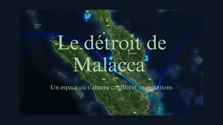 Découvrez le Détroit de Malacca : Un Passage Stratégique Majeur