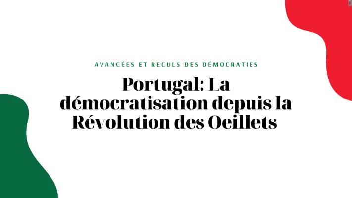 La Révolution des Œillets: Coup d'État et Transition Démocratique au Portugal