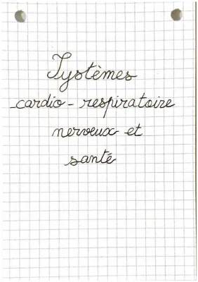 Système cardio respiratoire nerveux et santé 