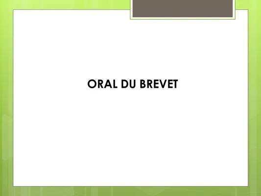 Diaporama Oral brevet 