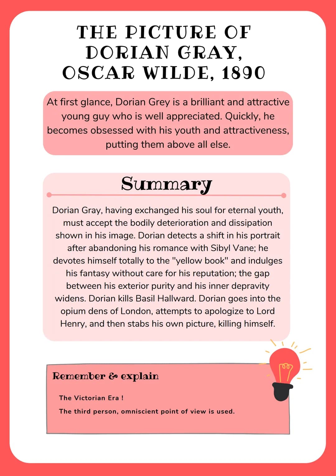 THE PICTURE OF
DORIAN GRAY,
OSCAR WILDE, 1890
At first glance, Dorian Grey is a brilliant and attractive
young guy who is well appreciated. 