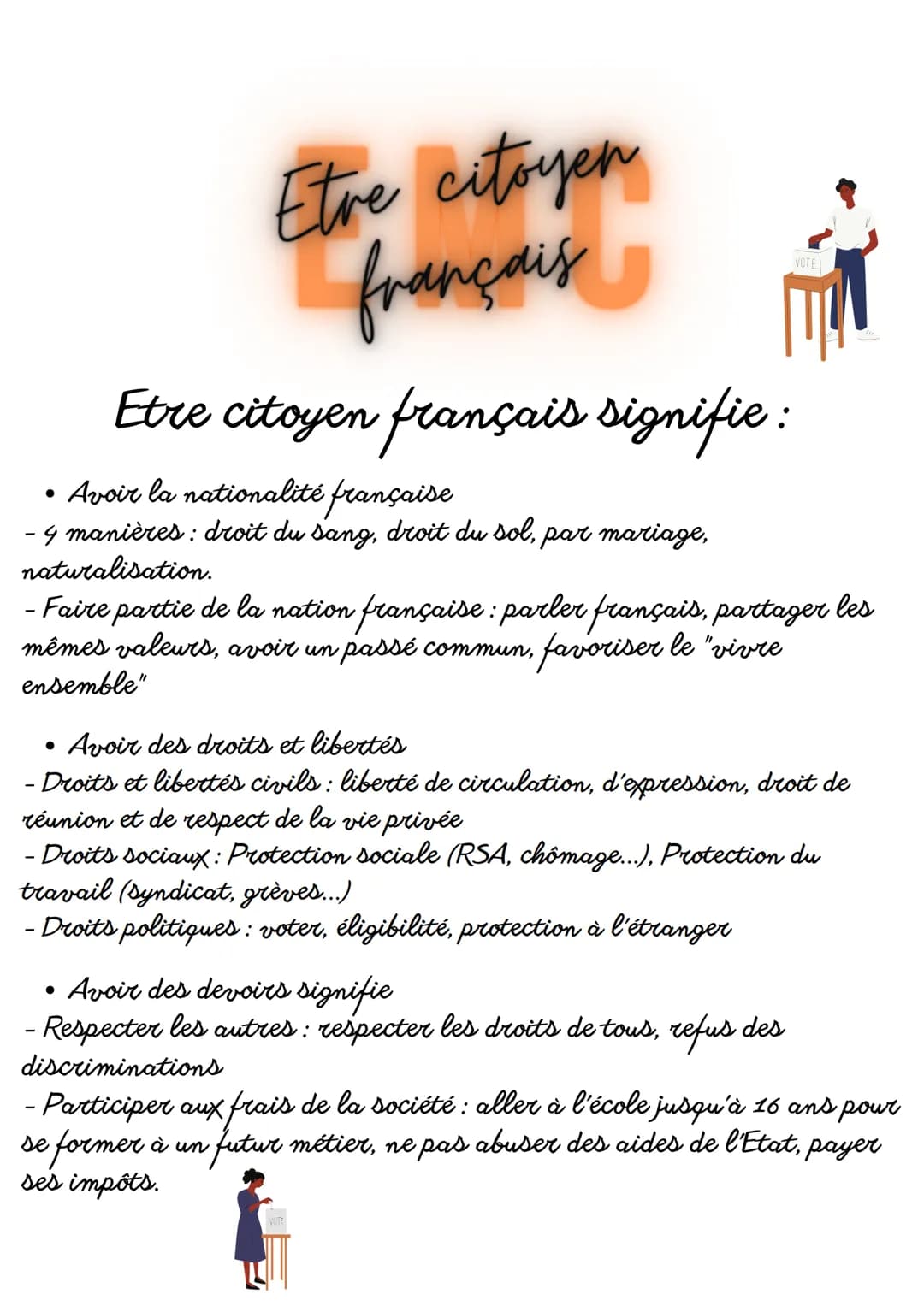 ●
Etre citoyen
français
Etre citoyen français signifie:
Avoir la nationalité françai
- 4 manières : droit du sang, droit du sol, par mariage