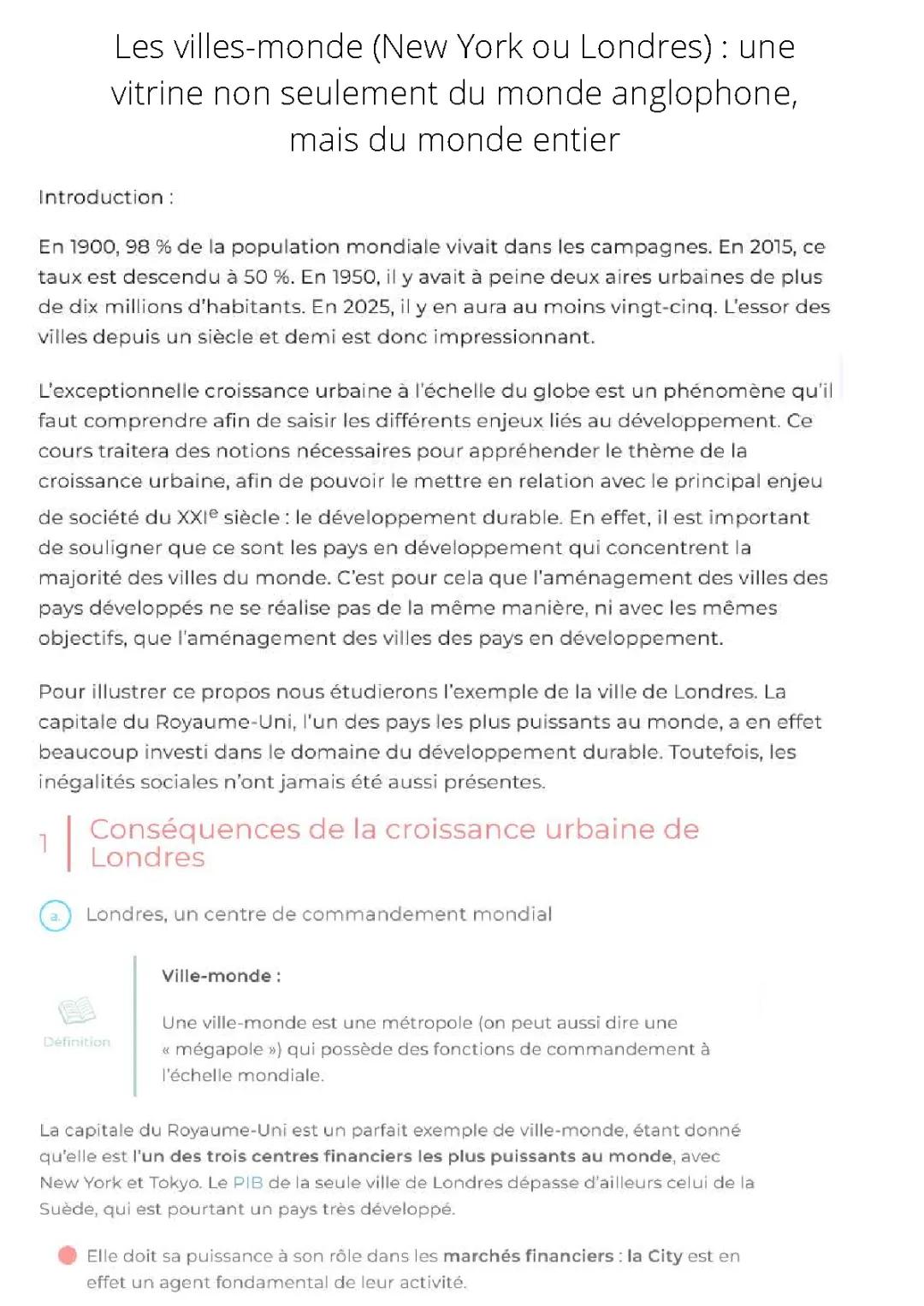 Les villes-monde (New York ou Londres) : une vitrine non seulement du monde anglophone, mais du monde entier
