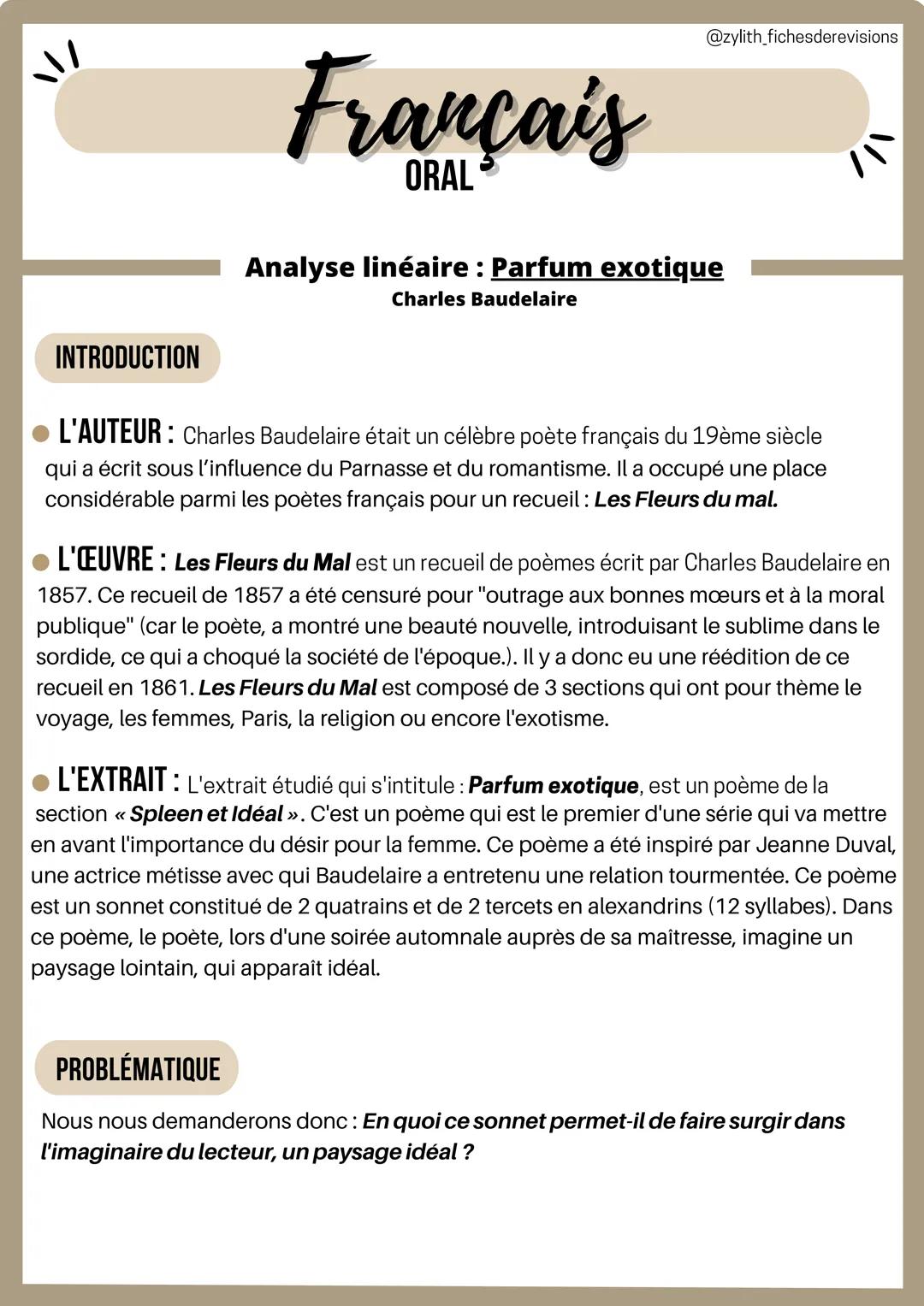 # Francais
ORAL
@zylith_fichesderevisions

Analyse linéaire : Parfum exotique
Charles Baudelaire

INTRODUCTION

*   L'AUTEUR: Charles Baudel