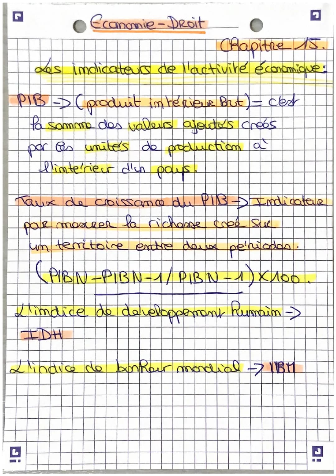 7
Economie-Droit
Chapitre 15.
Les implicateurs de l'activité économique.
PIB -> (product intérieur But) = cest
la somme des valeurs ajoute's