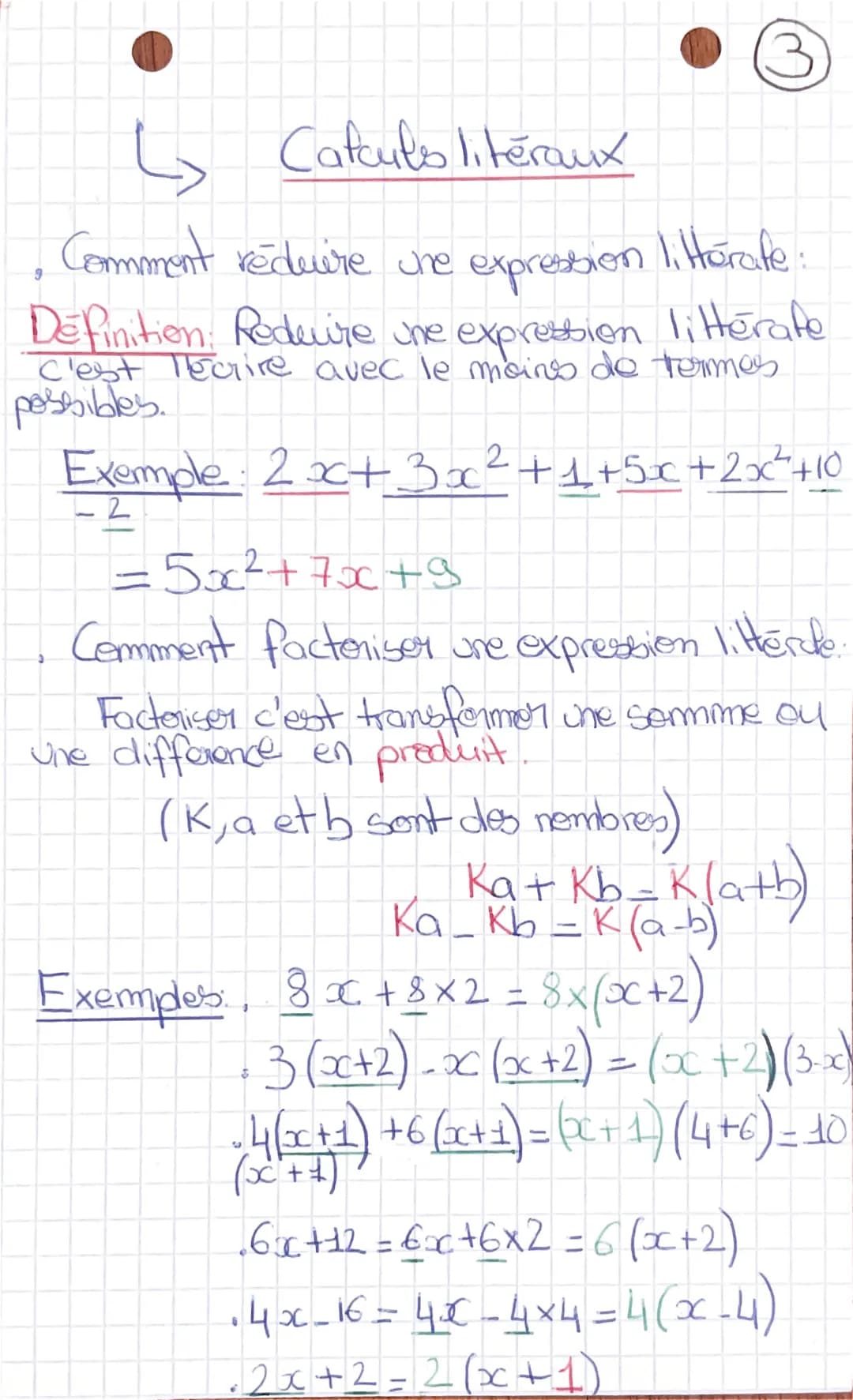 L₂ Catculo litéraux
Comment réduire une expression littérate:
Definition: Reduire une expression littérate
C'est Tecrire avec le moins de te