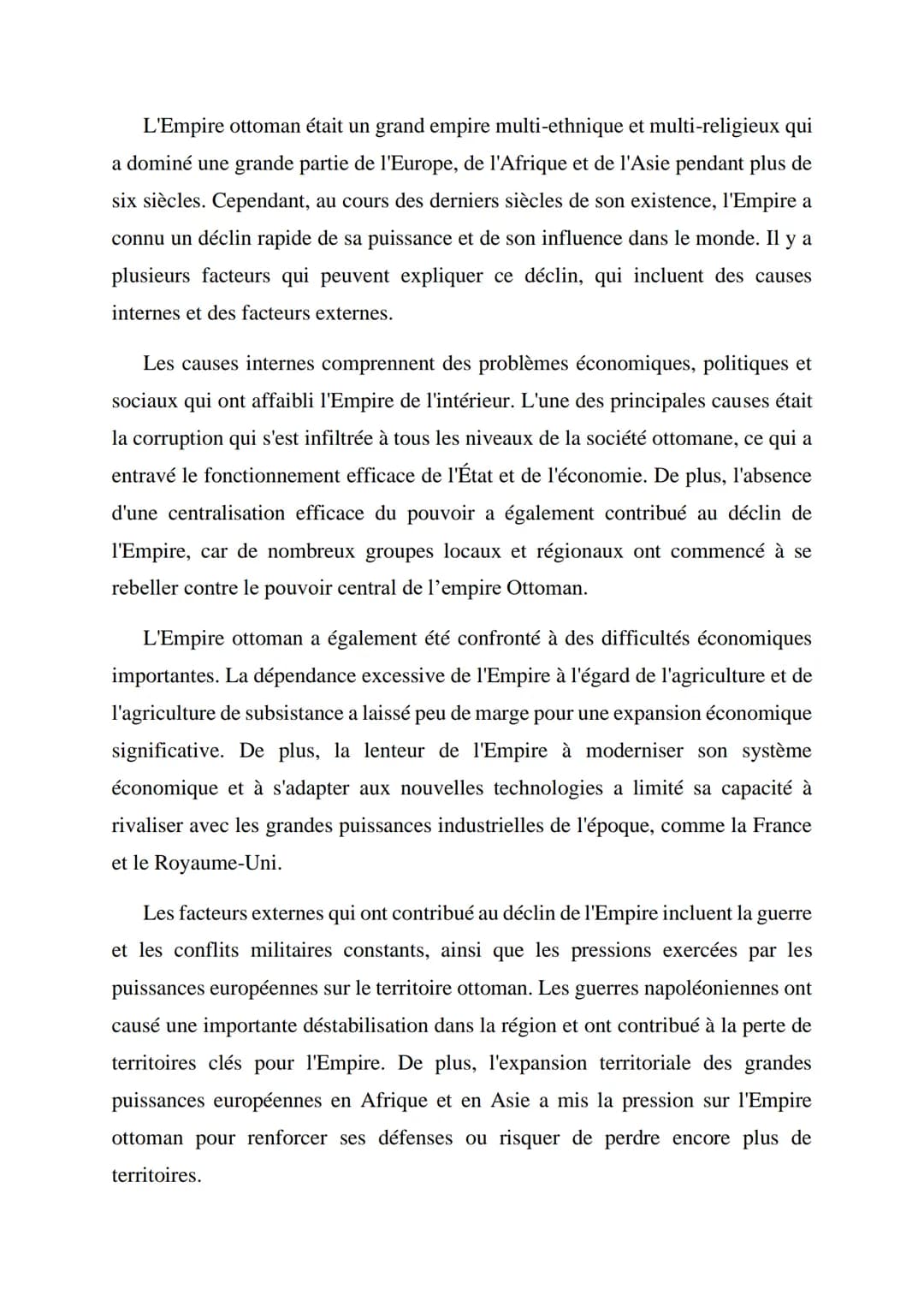 Le déclin de la puissance de l'empire Ottoman
L'empire ottoman, à la fin de la première guerre mondiale est vaincu, il est
démembré, puis pa