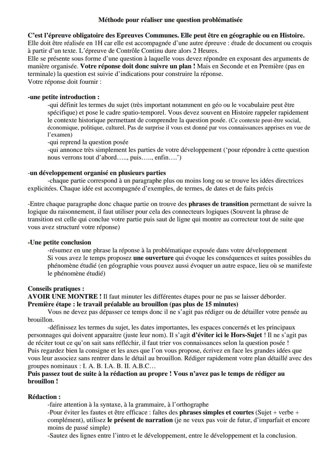 Méthode pour réaliser une question problématisée
C'est l'épreuve obligatoire des Epreuves Communes. Elle peut être en géographie ou en Histo