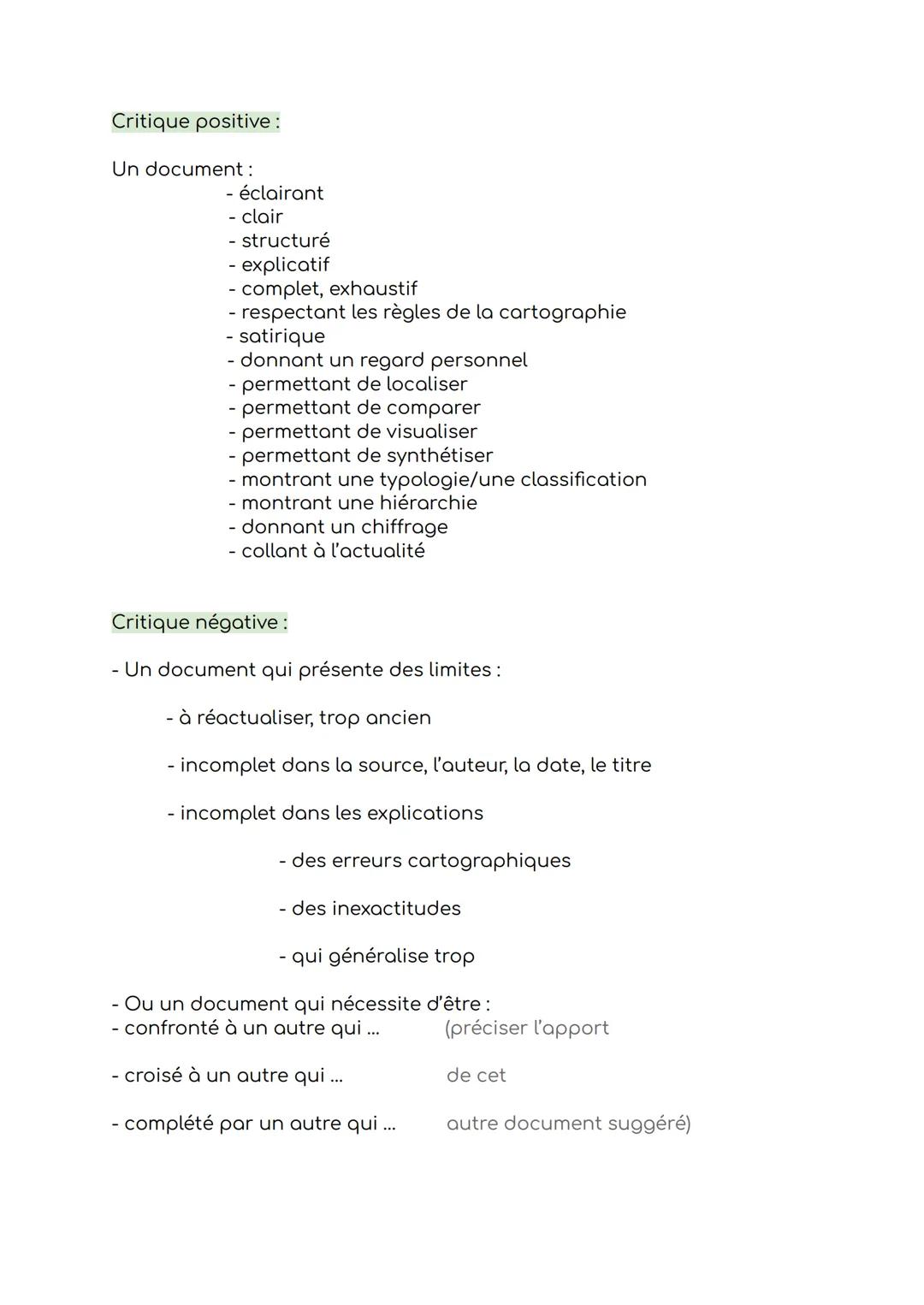 Critique positive:
Un document:
éclairant
- clair
- structuré
- explicatif
- complet, exhaustif
- respectant les règles de la cartographie
-