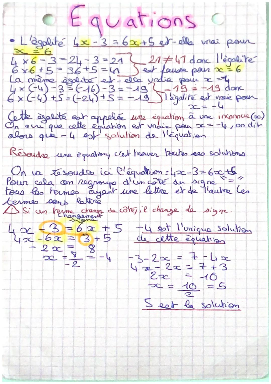 Equations
L'égalité 4x - 3 = 6x + 5 est-elle vrai pour
x=6
4x6-3-24-3=21
6x6 +5= 36 +5=4
La même égalité est-elle urdie pour x ==44
4× (-4)-