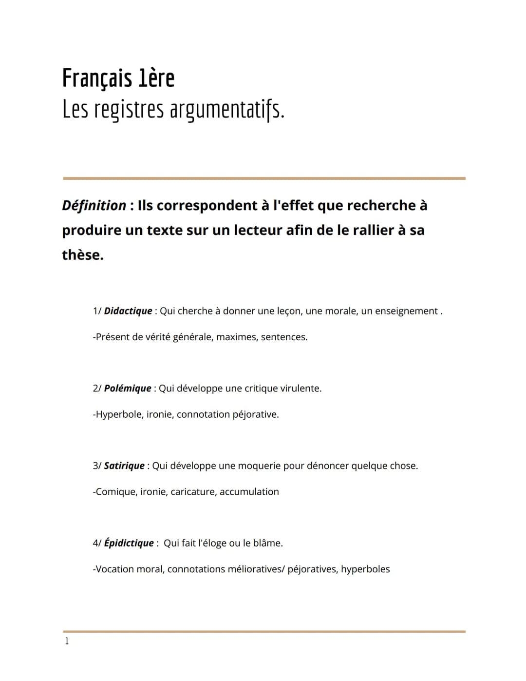 Français lère
Les registres argumentatifs.
Définition : Ils correspondent à l'effet que recherche à
produire un texte sur un lecteur afin de
