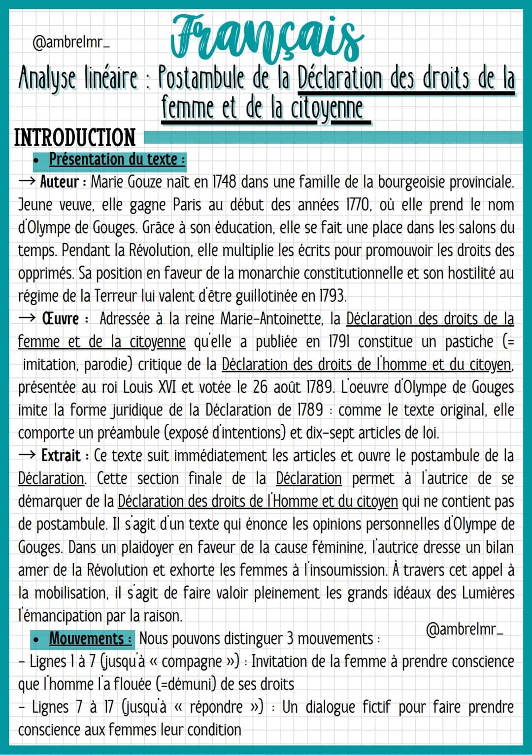 Français
@ambrelmr_
Analyse linéaire : Postambule de la Déclaration des droits de la
femme et de la citoyenne
- Lignes 17 à 24: Incitation à