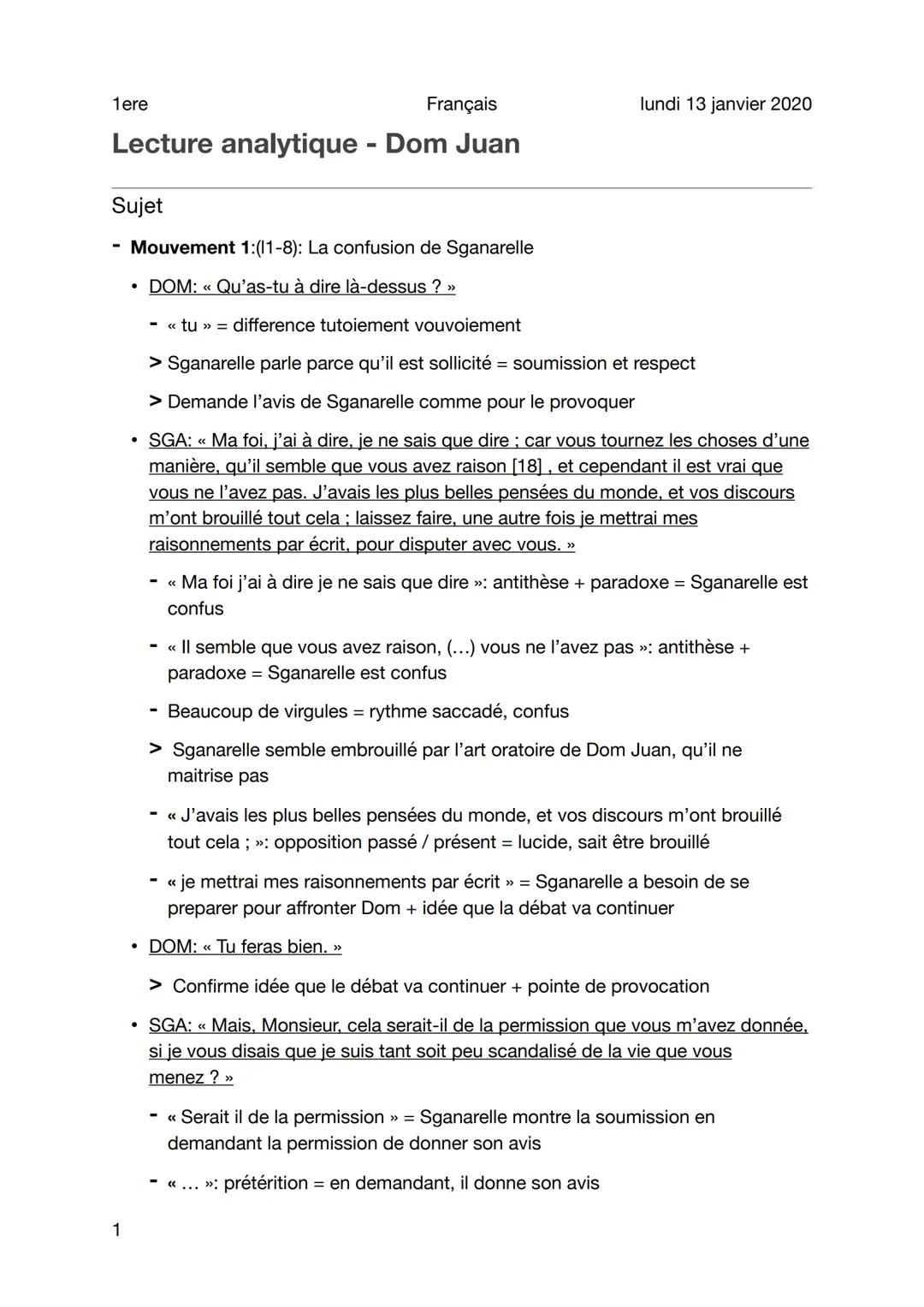 1ere
Français
Lecture analytique - Dom Juan
Sujet
1
Mouvement 1:(11-8): La confusion de Sganarelle
• DOM: << Qu'as-tu à dire là-dessus ? »
l