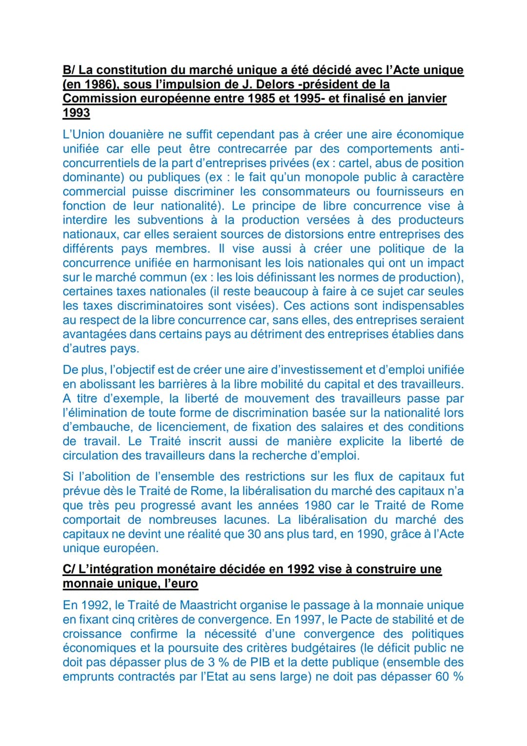 POLITIQUES ECONOMIQUES DANS LE CADRE EUROPEEN
En 2009 est entré en vigueur le traité de Lisbonne qui encadre le
fonctionnement de l'Union Eu