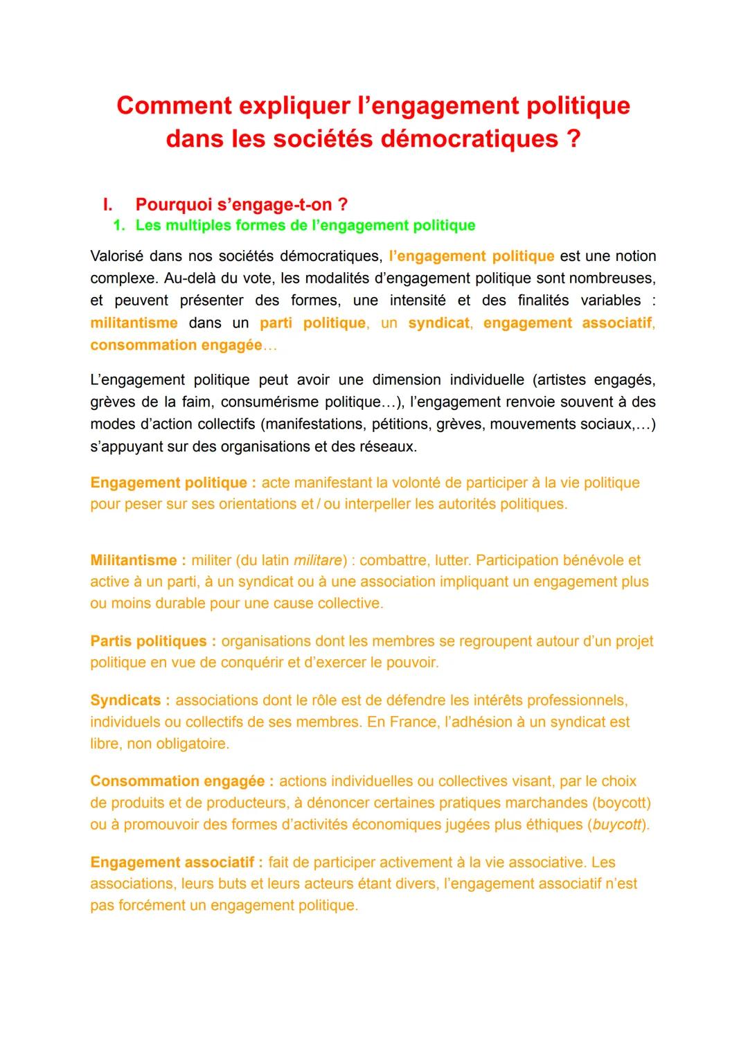# Comment expliquer l'engagement politique
dans les sociétés démocratiques ?

I. Pourquoi s'engage-t-on ?

1. Les multiples formes de l'enga