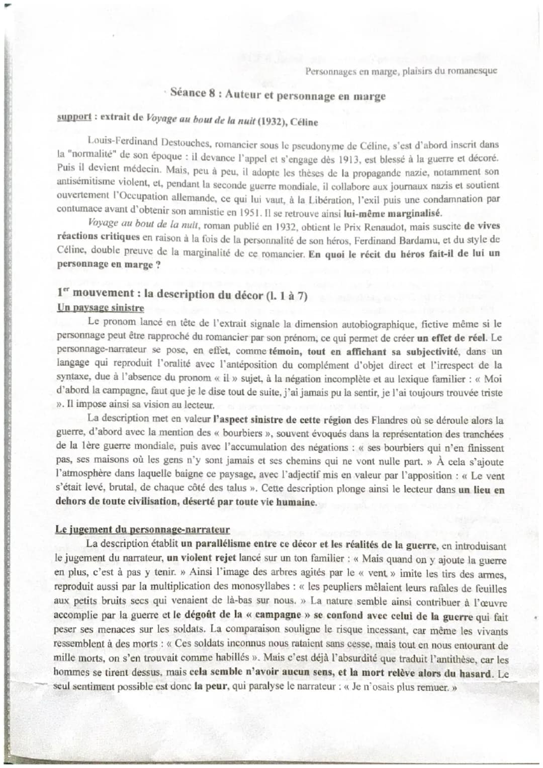 ^
Personnages en marge, plaisirs du romanesque
Après s'être enrôlé sur un coup de tête, le héros, Ferdinand Bardamu, se retrouve sur le fron