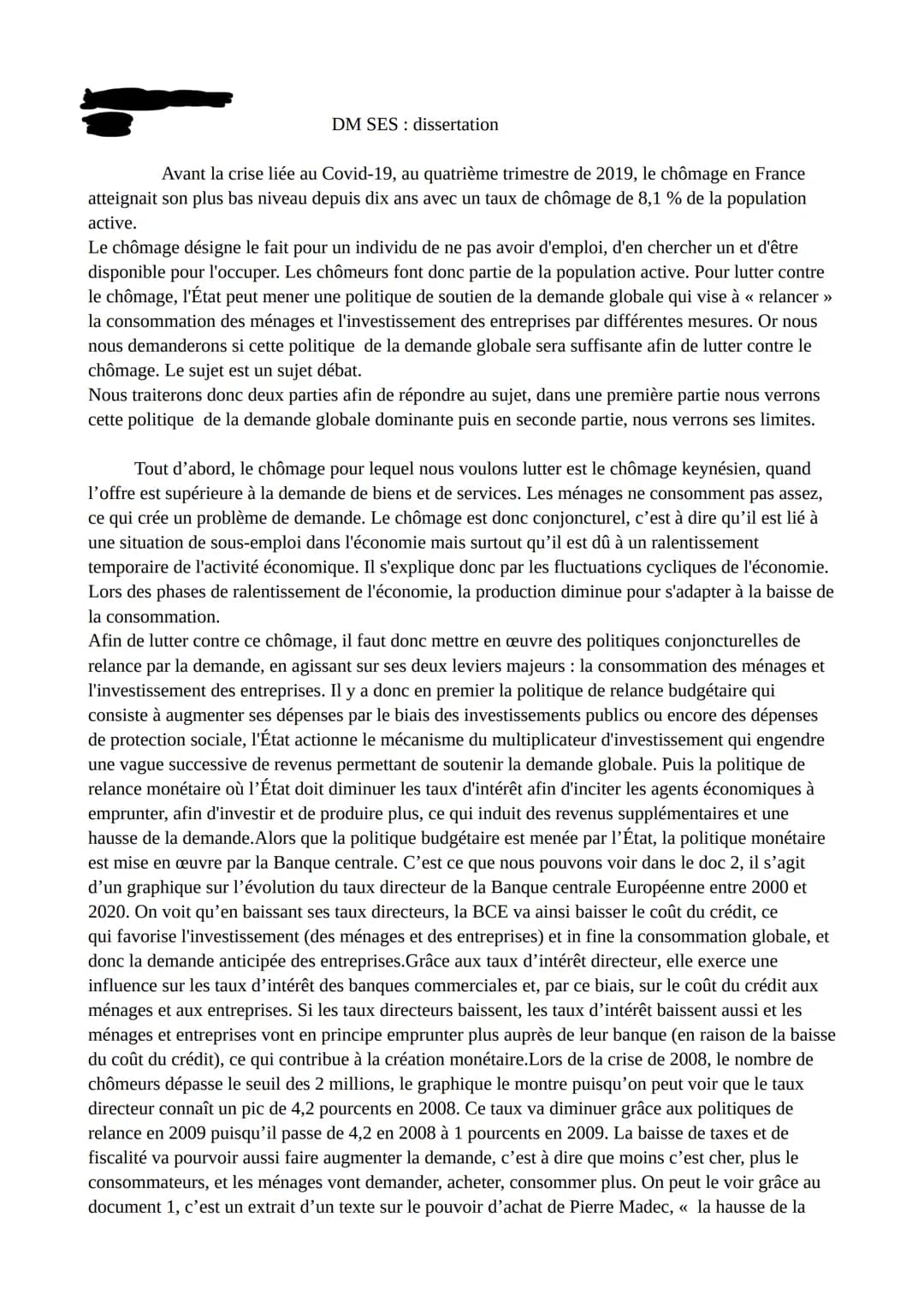 DM SES: dissertation
Avant la crise liée au Covid-19, au quatrième trimestre de 2019, le chômage en France
atteignait son plus bas niveau de