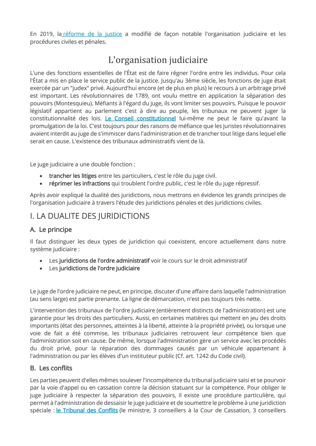 En 2019, la réforme de la justice a modifié de façon notable l'organisation judiciaire et les
procédures civiles et pénales.
L'organisation 