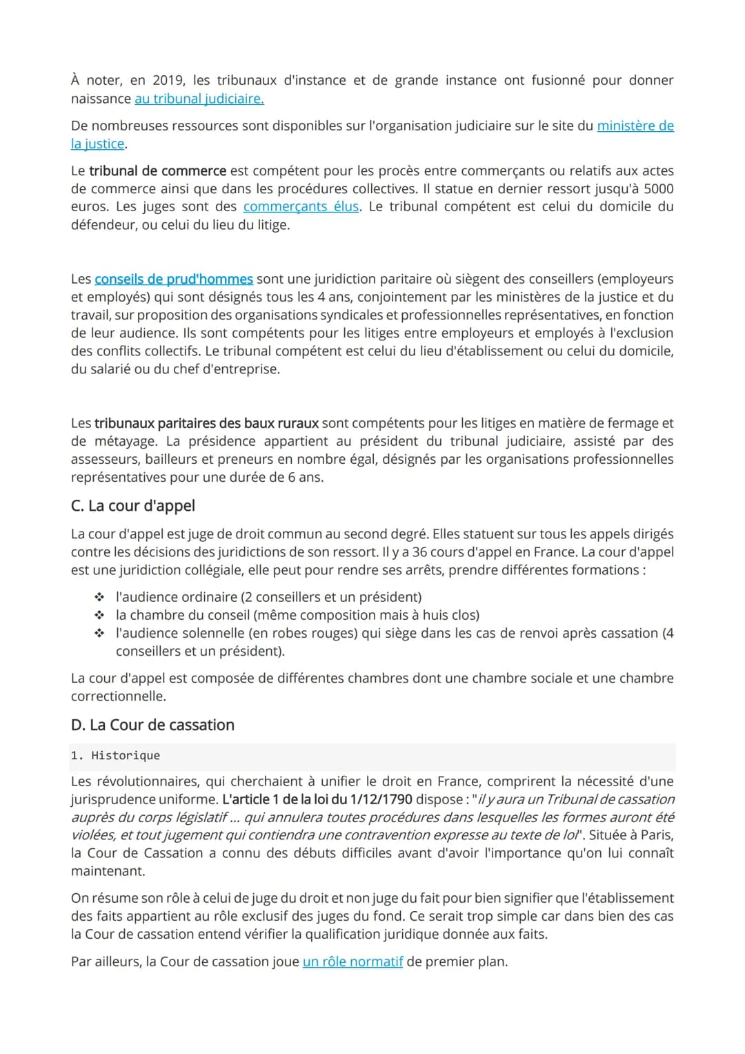 En 2019, la réforme de la justice a modifié de façon notable l'organisation judiciaire et les
procédures civiles et pénales.
L'organisation 