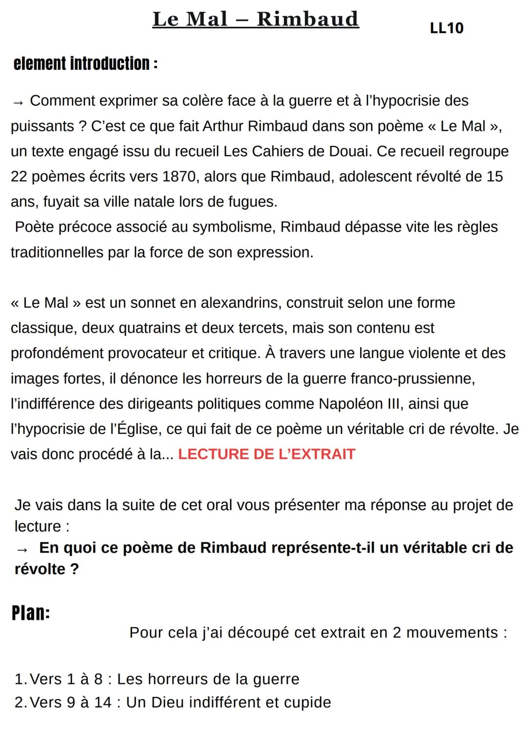 # Le Mal – Rimbaud

LL10

element introduction :

→ Comment exprimer sa colère face à la guerre et à l’hypocrisie des puissants ? C’est ce q