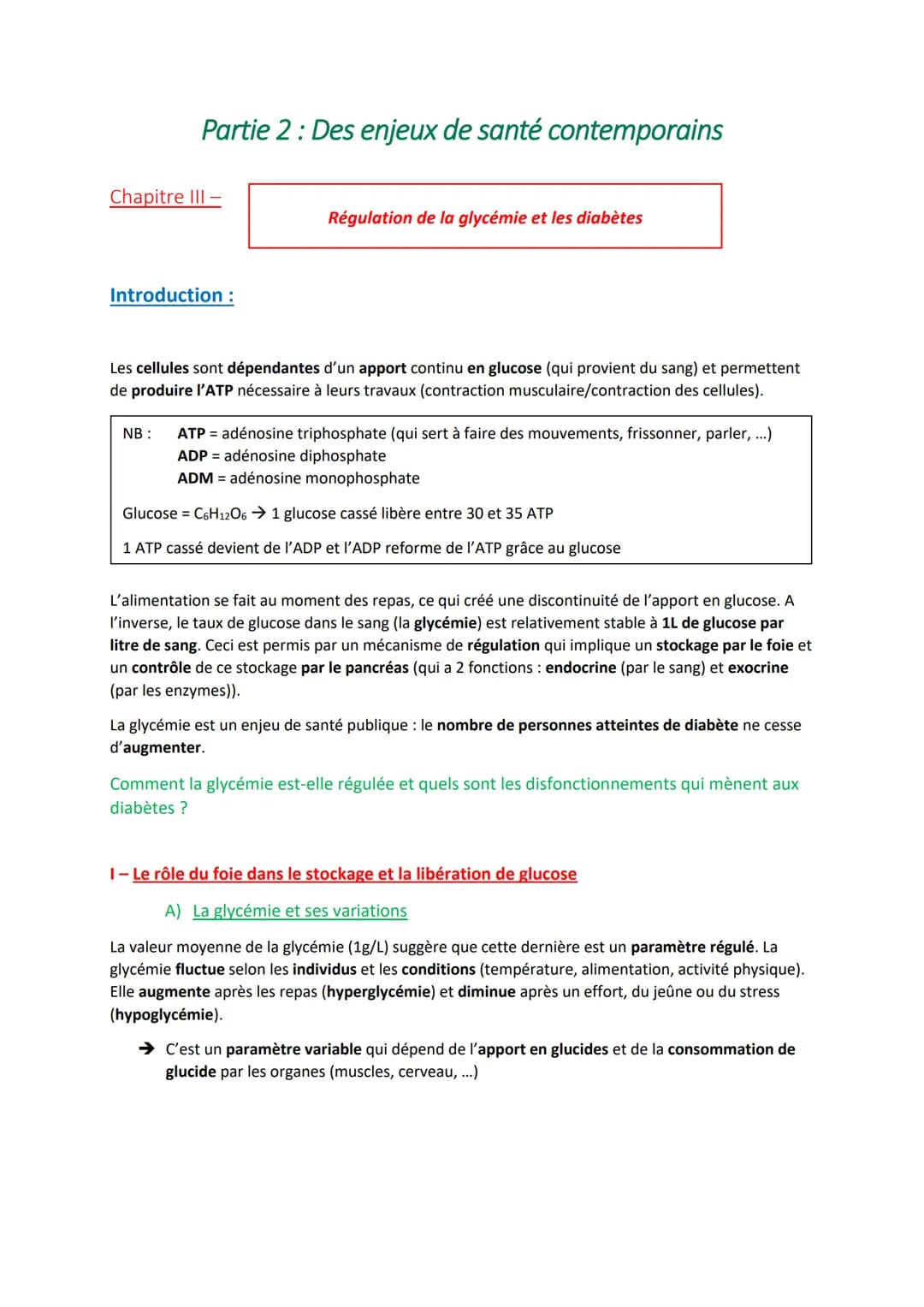 Partie 2: Des enjeux de santé contemporains
Chapitre III -
Introduction :
Régulation de la glycémie et les diabètes
Les cellules sont dépend