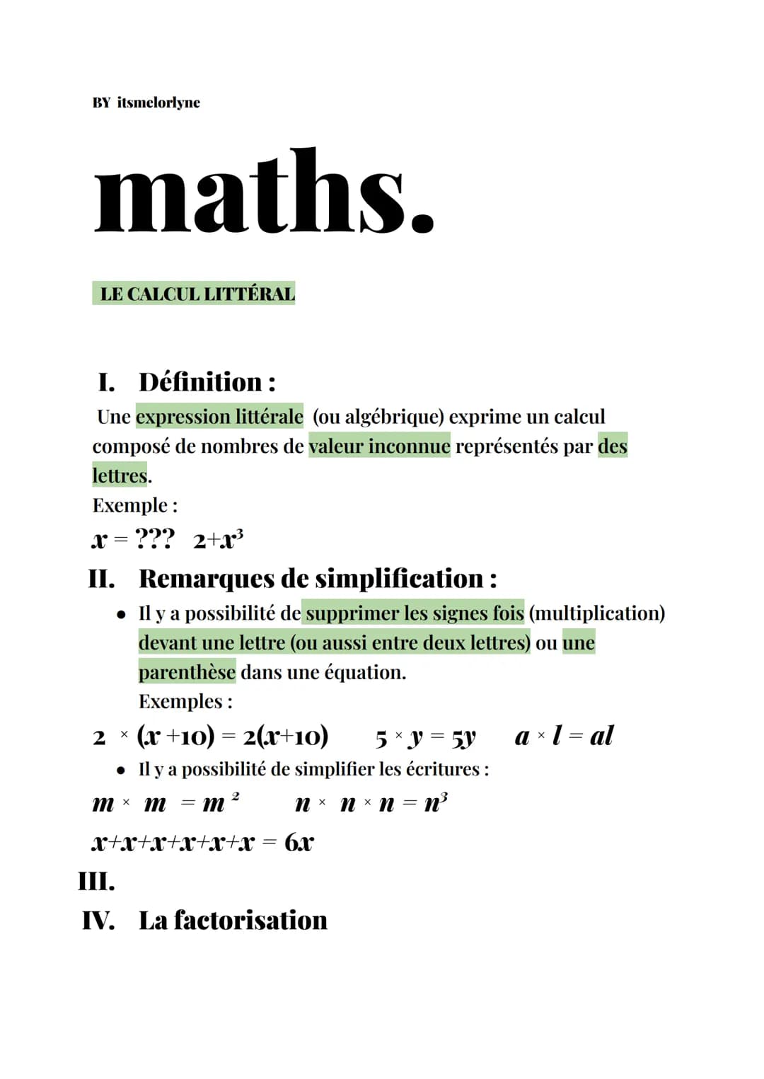 BY itsmelorlyne
maths.
LE CALCUL LITTÉRAL
I. Définition :
Une expression littérale (ou algébrique) exprime un calcul
composé de nombres de v
