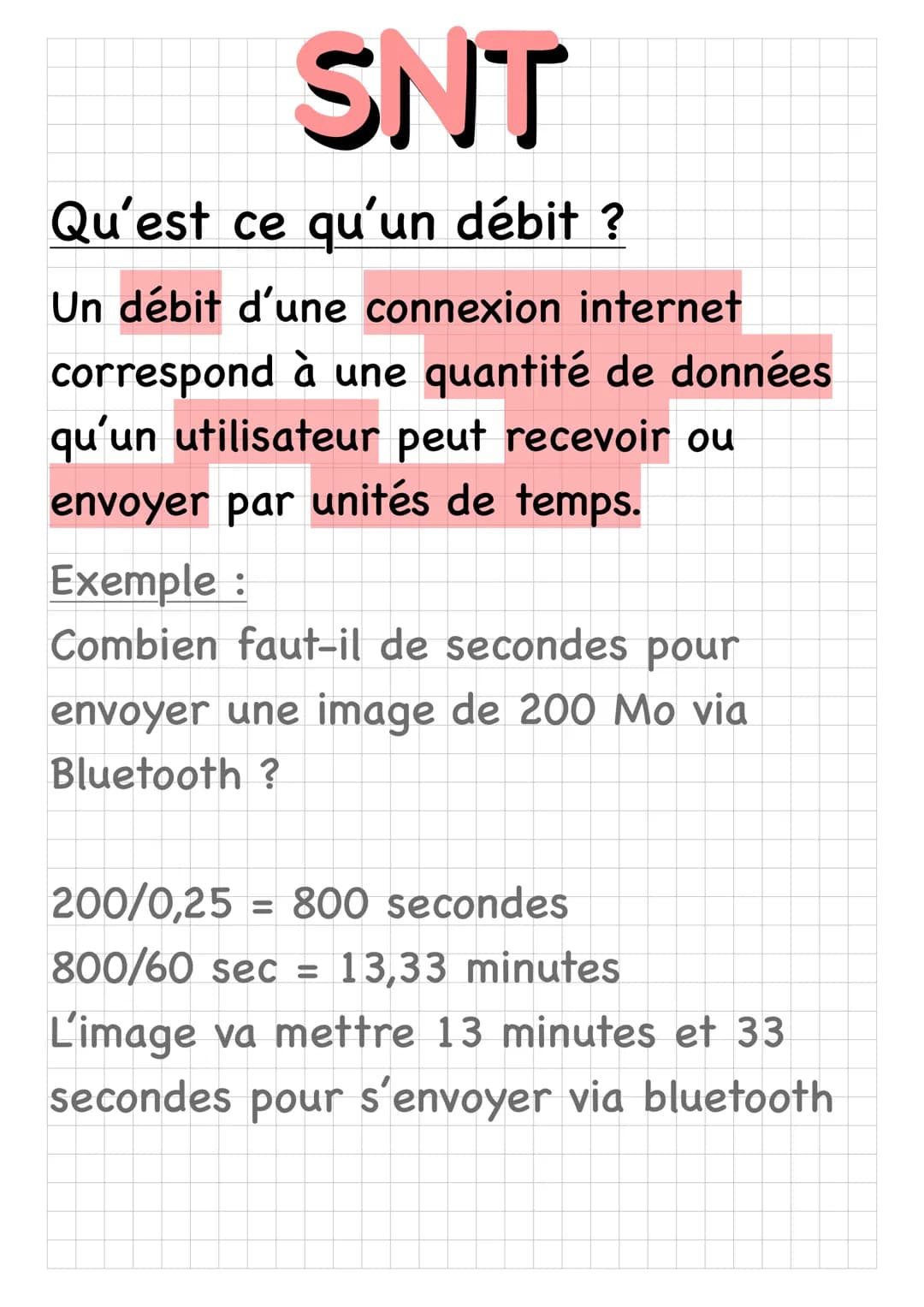SNT
Qu'est ce qu'un bit ?
Un bit est l'unité de base de quantité
d'information pour les ordinateurs
Un octet (o) est une unité
correspondant