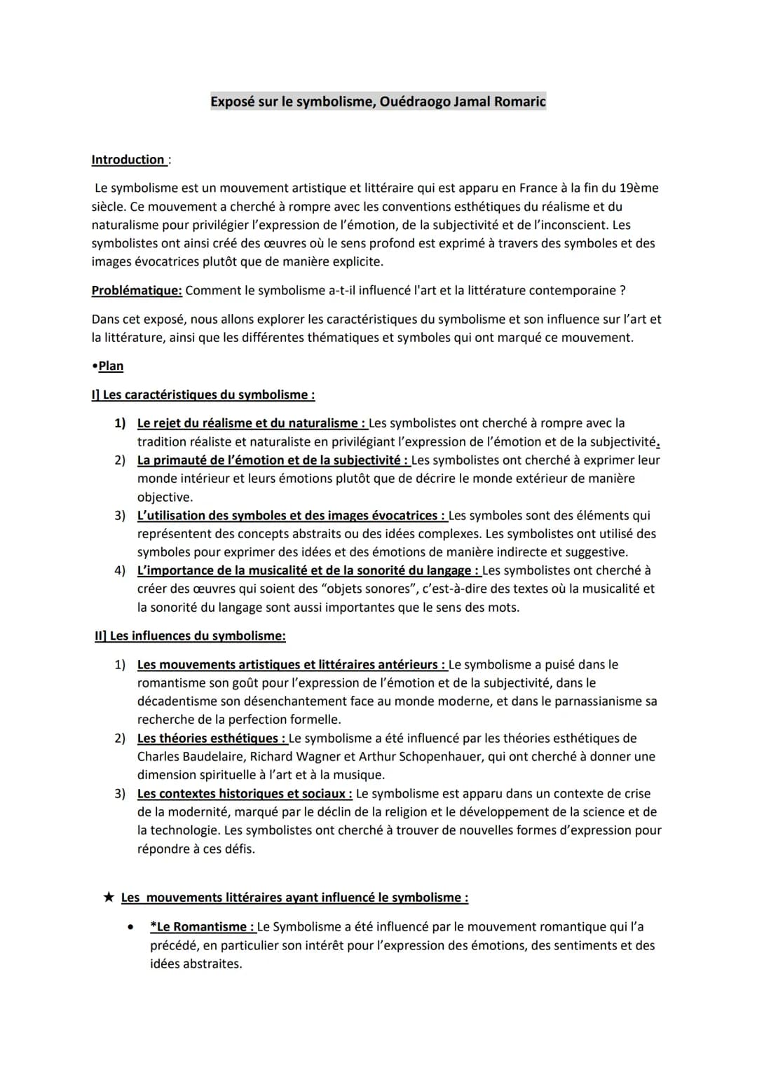 Introduction :
Exposé sur le symbolisme, Ouédraogo Jamal Romaric
Le symbolisme est un mouvement artistique et littéraire qui est apparu en F