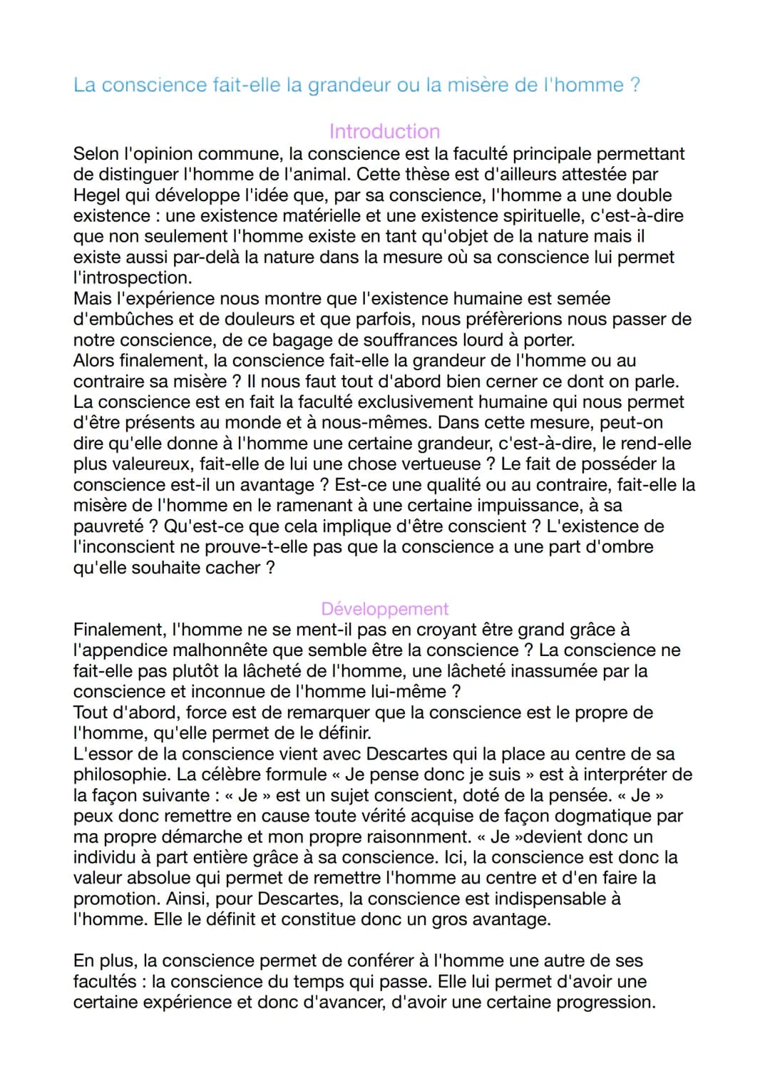 La conscience fait-elle la grandeur ou la misère de l'homme ?
Introduction
Selon l'opinion commune, la conscience est la faculté principale 