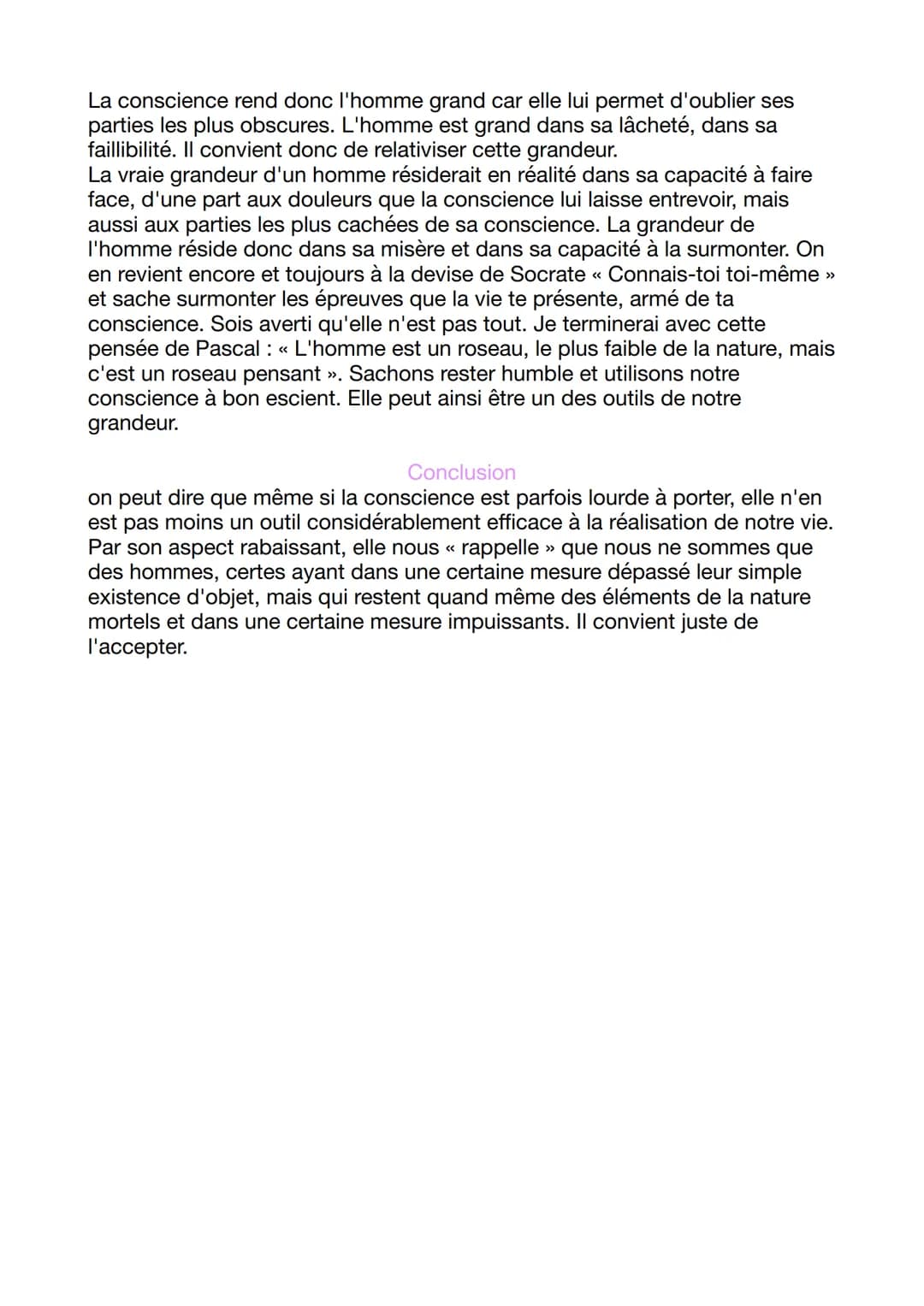 La conscience fait-elle la grandeur ou la misère de l'homme ?
Introduction
Selon l'opinion commune, la conscience est la faculté principale 