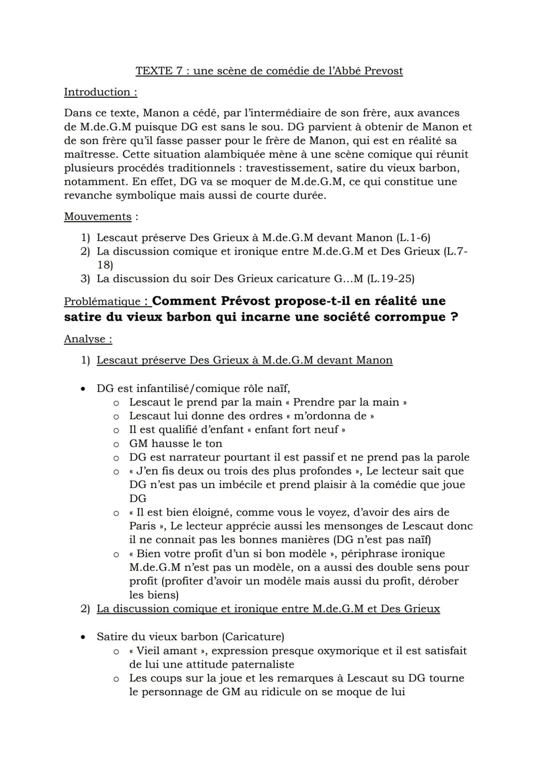 Introduction :
Dans ce texte, Manon a cédé, par l'intermédiaire de son frère, aux avances
de M.de.G.M puisque DG est sans le sou. DG parvien