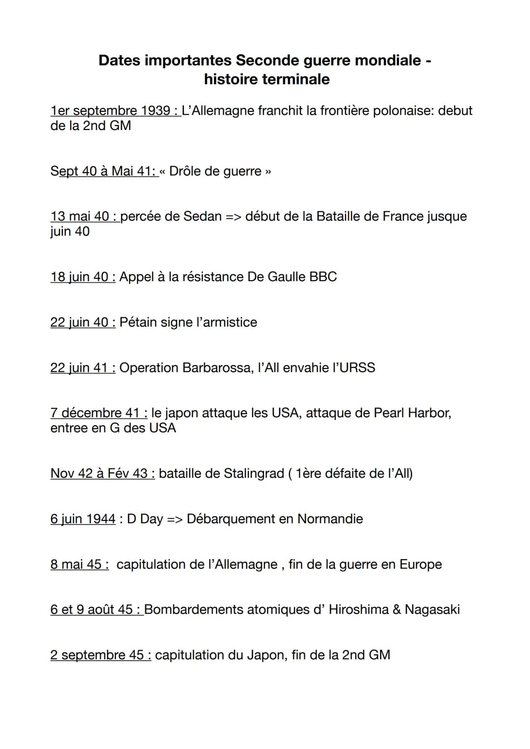 Dates importantes Seconde guerre mondiale -
histoire terminale
1er septembre 1939 : L'Allemagne franchit la frontière polonaise: debut
de la