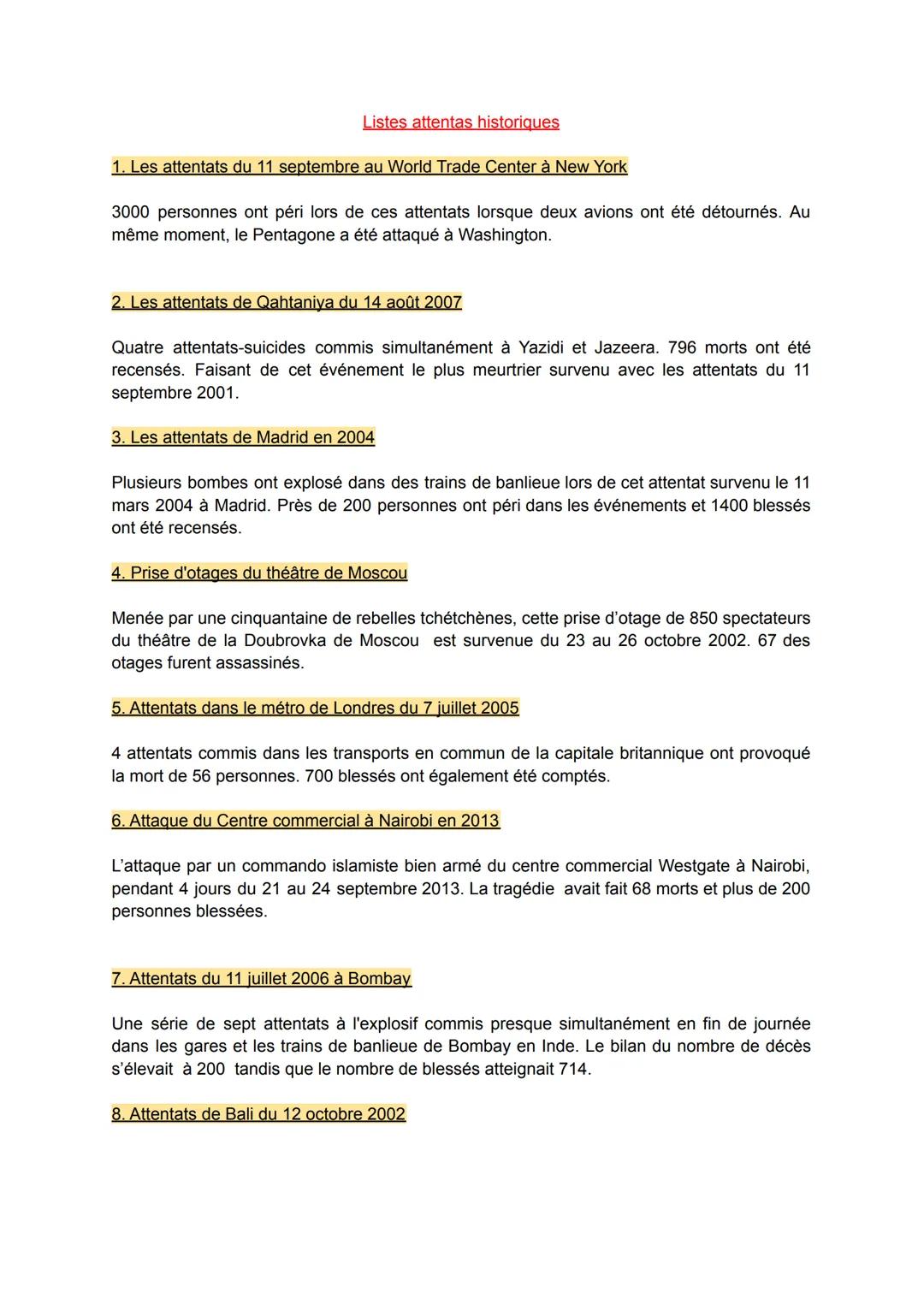 Listes attentas historiques
1. Les attentats du 11 septembre au World Trade Center à New York
3000 personnes ont péri lors de ces attentats 