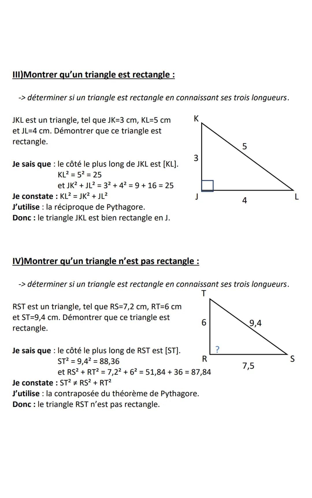 Théorème de Pythagore.
1)Calcul de l'hypoténuse :
-> trouver la longueur de l'hypoténuse.
JKL est un triangle rectangle en J, tel que
JK=6 c