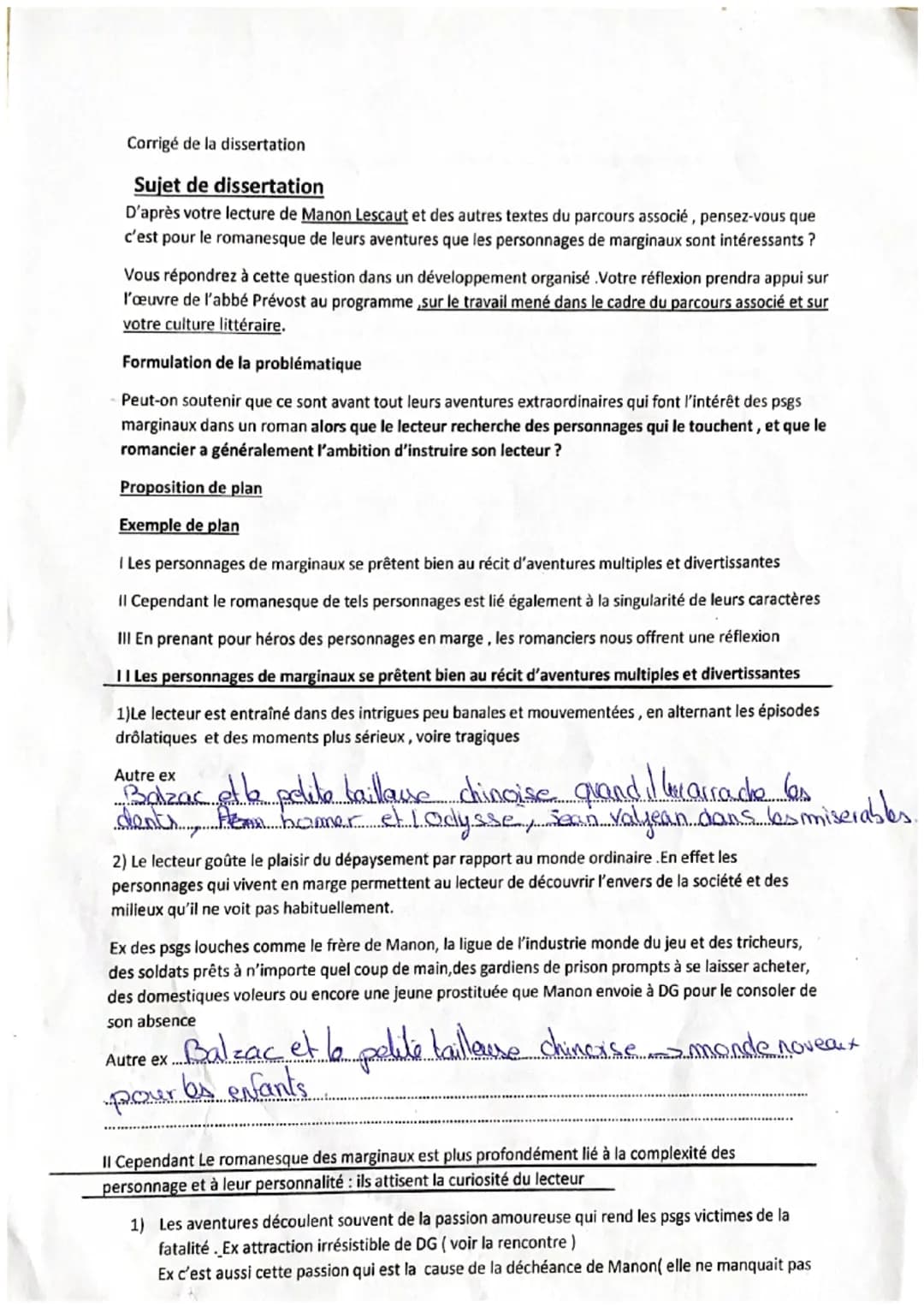 Corrigé de la dissertation
Sujet de dissertation
D'après votre lecture de Manon Lescaut et des autres textes du parcours associé, pensez-vou