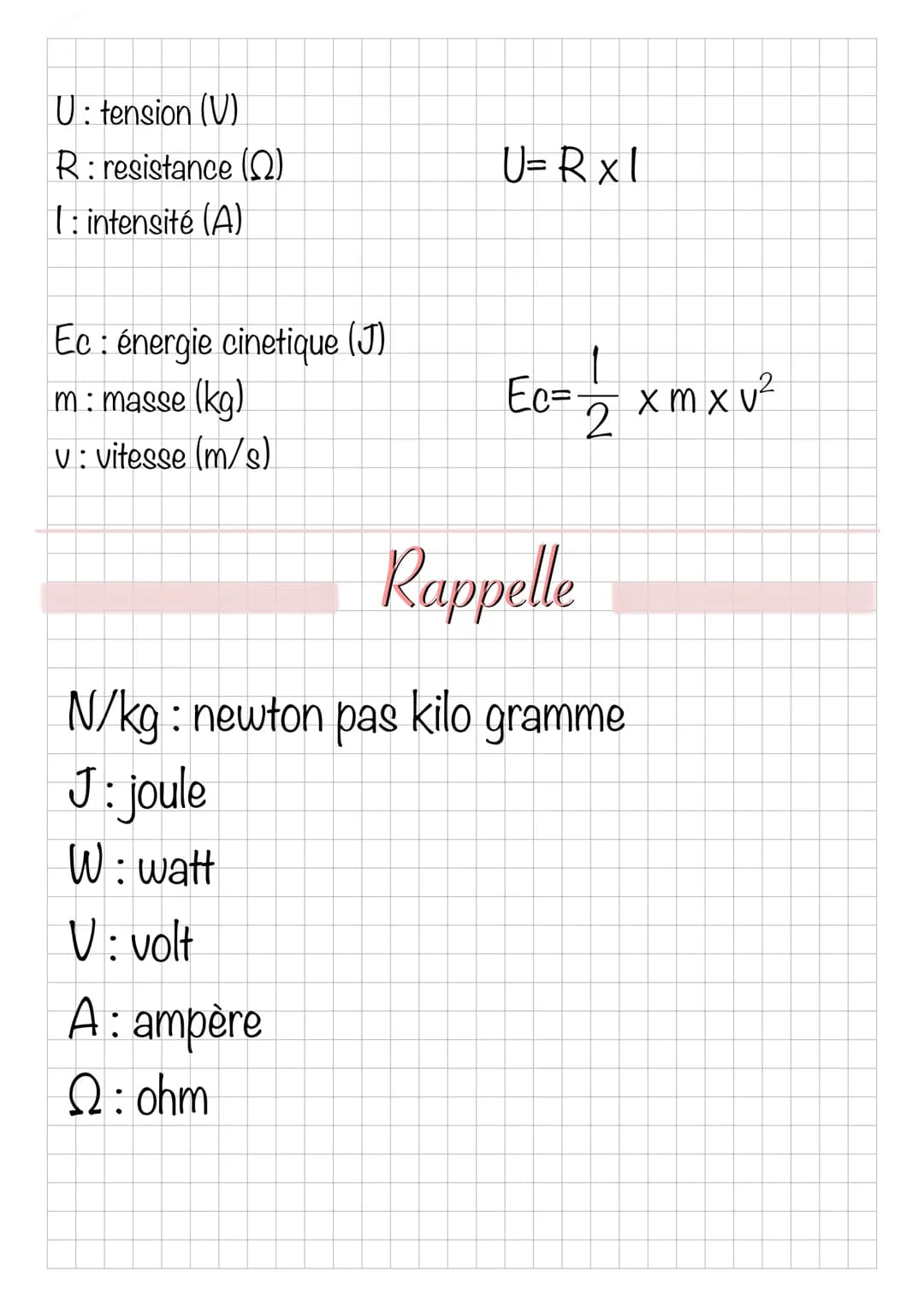 p: masse volumique (kg/m3)
m: masse (kg)
V: volume (m3)
v: vitesse (m/s)
d: distance (m)
+: temps (s)
Physique chimie
P: poids (N)
m: masse 
