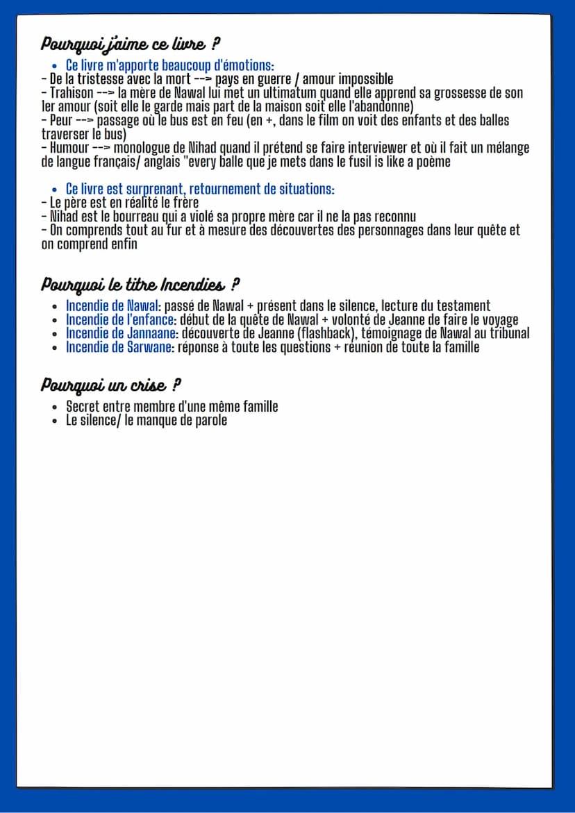FRANCAIS
INCENDIES, WAJDI MOUAWAD
Résumé
Jeanne enseigne les mathématiques pures. Son frère, Simon, fait des combats de boxe. Leur
mère, Naw