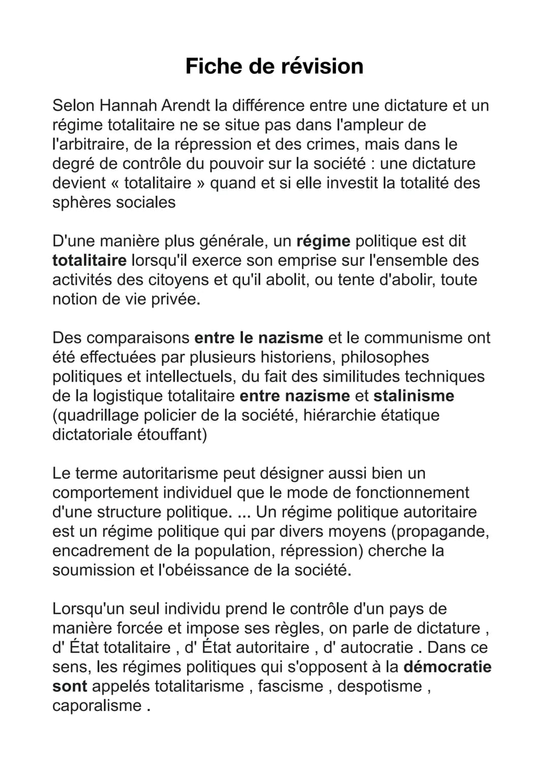 Fiche de révision
Selon Hannah Arendt la différence entre une dictature et un
régime totalitaire ne se situe pas dans l'ampleur de
l'arbitra