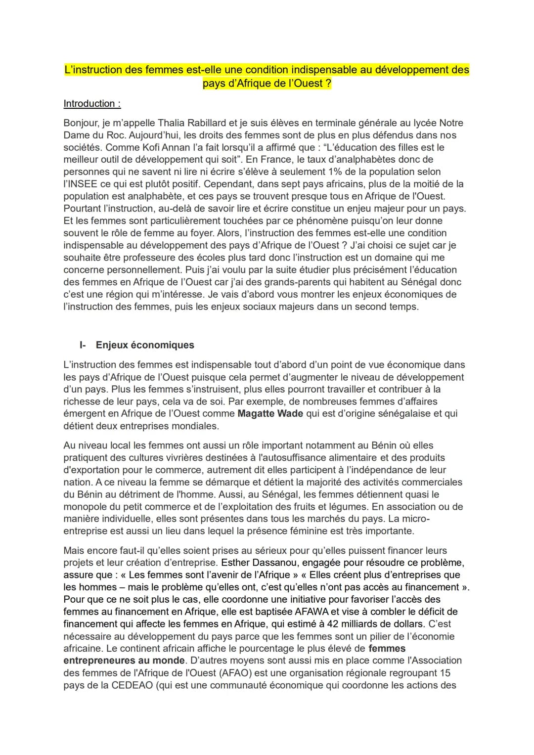 L'instruction des femmes est-elle une condition indispensable au développement des
pays d'Afrique de l'Ouest ?
Introduction :
Bonjour, je m'