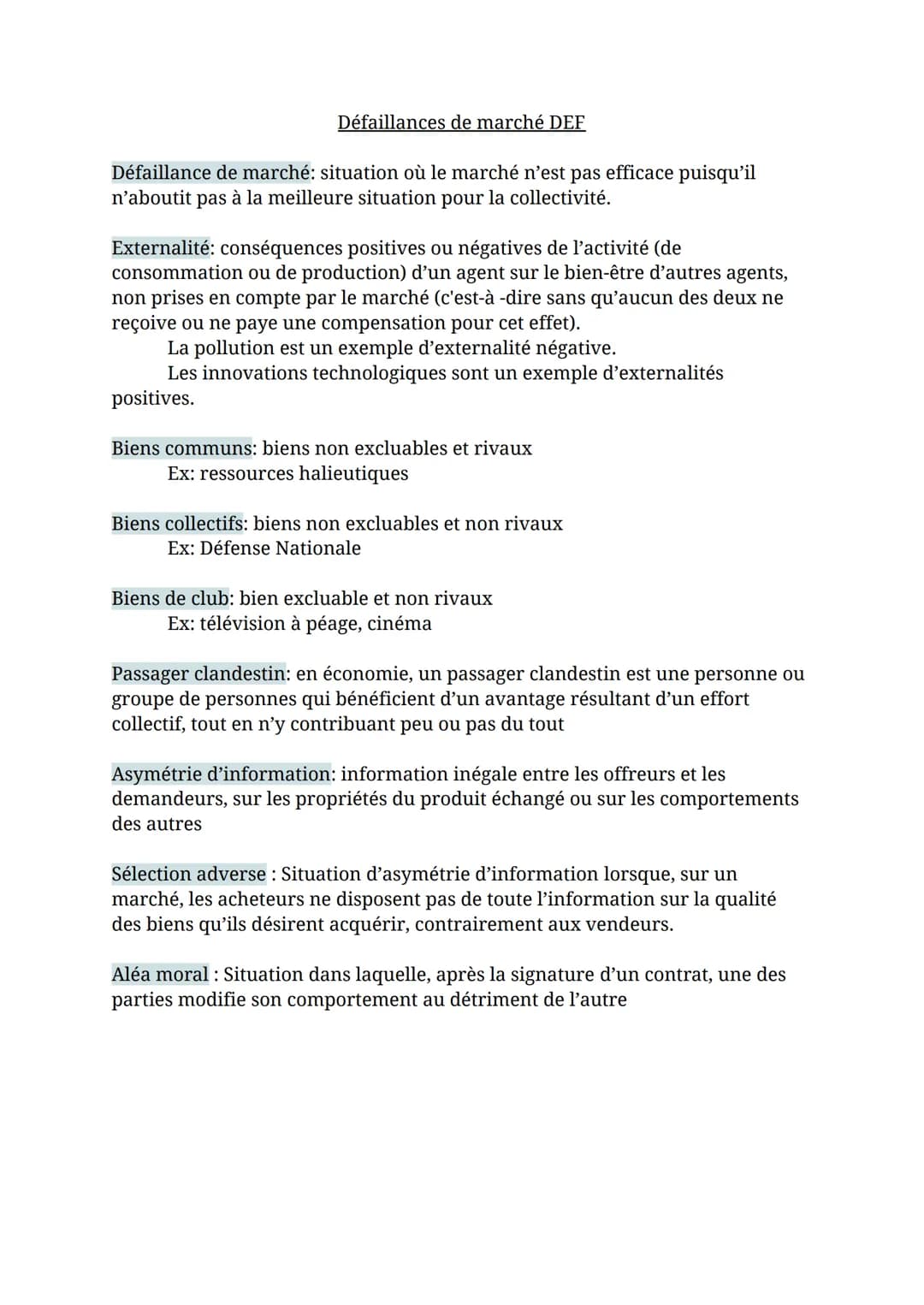 Défaillances de marché DEF
Défaillance de marché: situation où le marché n'est pas efficace puisqu'il
n'aboutit pas à la meilleure situation