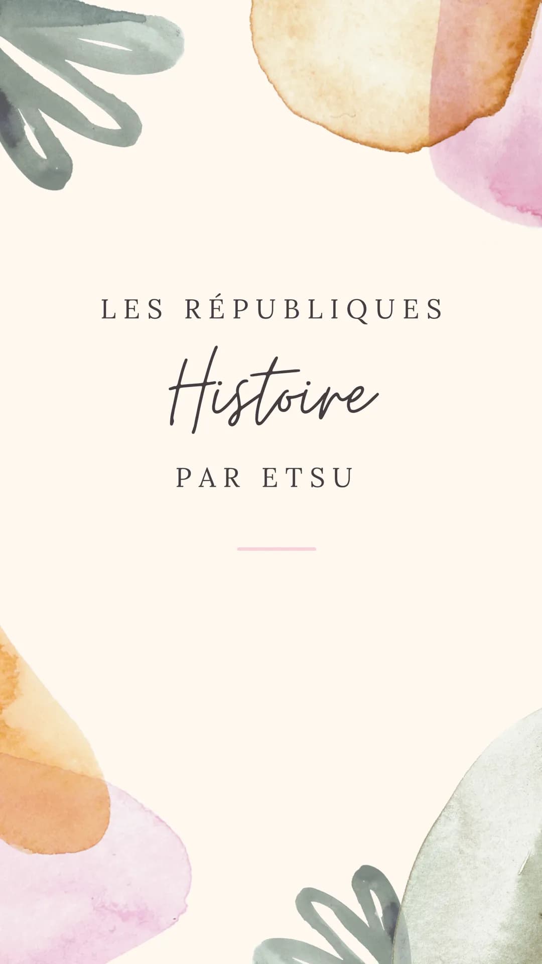 LES RÉPUBLIQUES
Histoire
PAR ETSU 1. Le début
La première République Française a été mise en
place le 22 septembre 1792 suite à l'abolition 