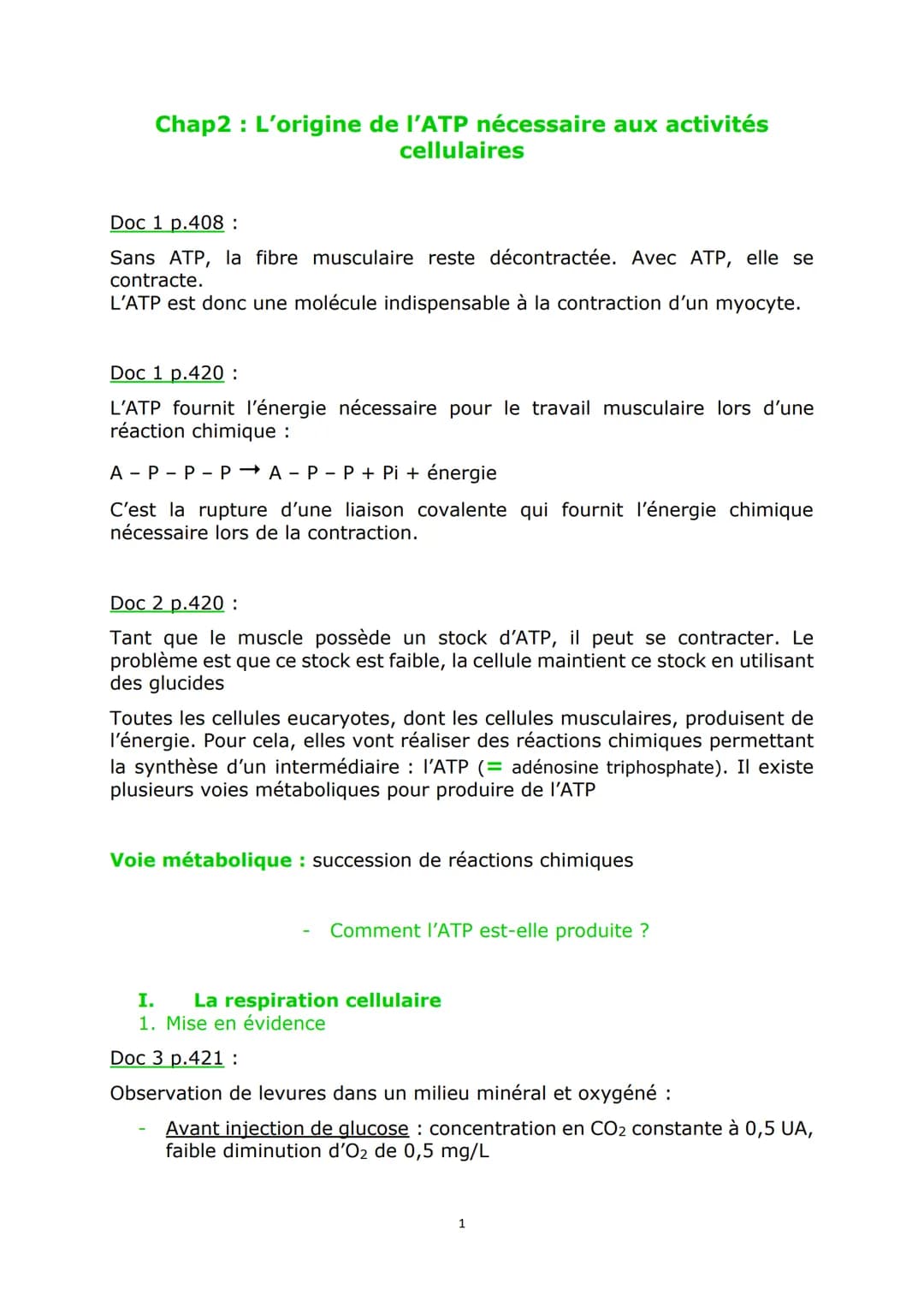 Chap2 : L'origine de l'ATP nécessaire aux activités
cellulaires
Doc 1 p.408:
Sans ATP, la fibre musculaire reste décontractée. Avec ATP, ell