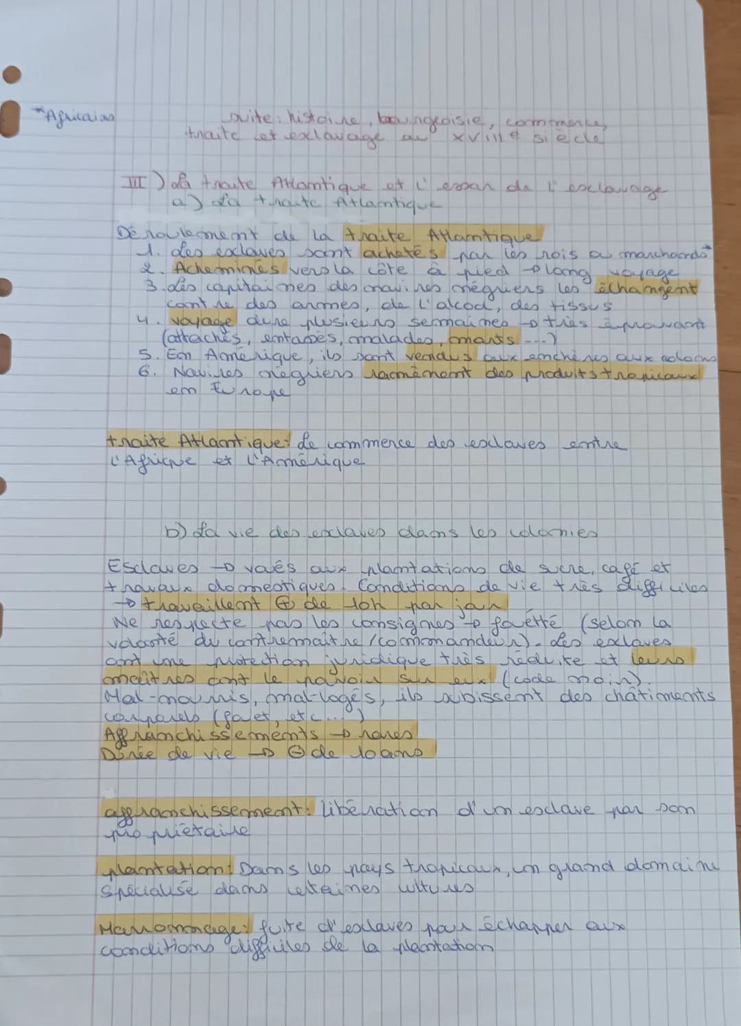 *Africations
suite: histoire, bourgeoisie, commence
traite et exlavage au
III) La traite Atlantique et l` essar de l' exclavage
a) La traite