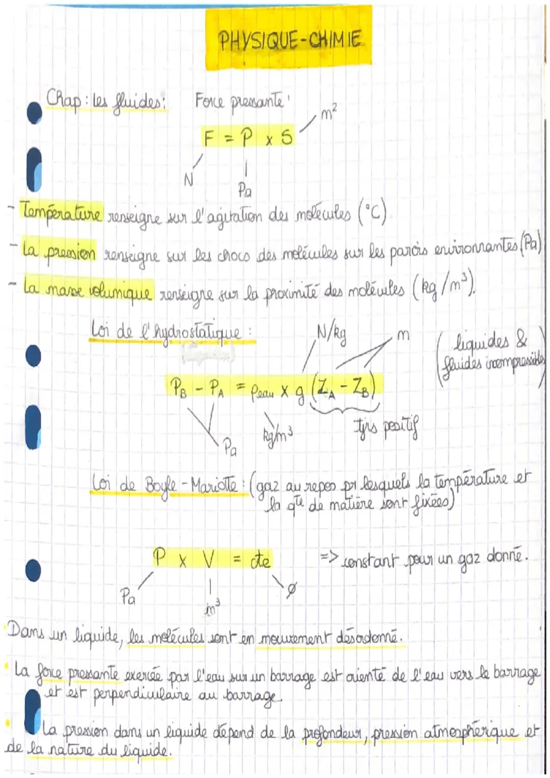 PHYSIQUE-CHIMIE
Chap: les fluides: Force pressante!
F = P x 5
N
Pa
- Temperature renseigne sur l'agitation des molécules (°C)
- la pression 