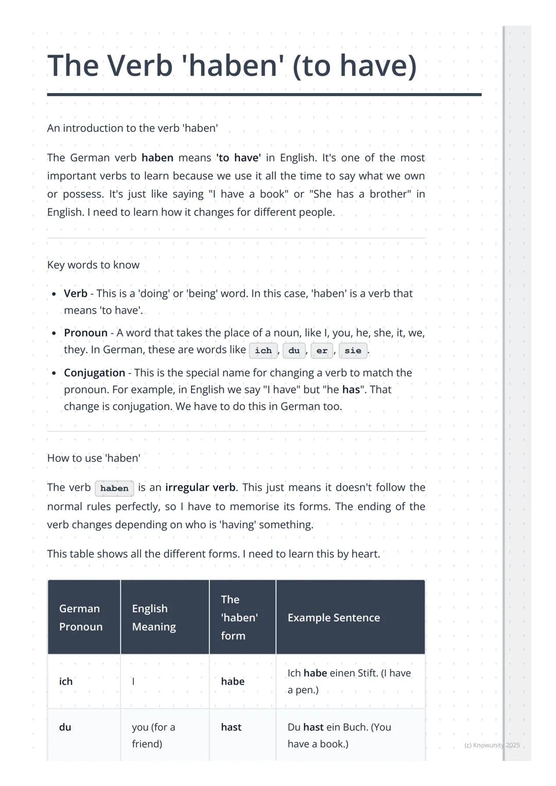 # The Verb 'haben' (to have)

An introduction to the verb 'haben'

The German verb haben means 'to have' in English. It's one of the most
im