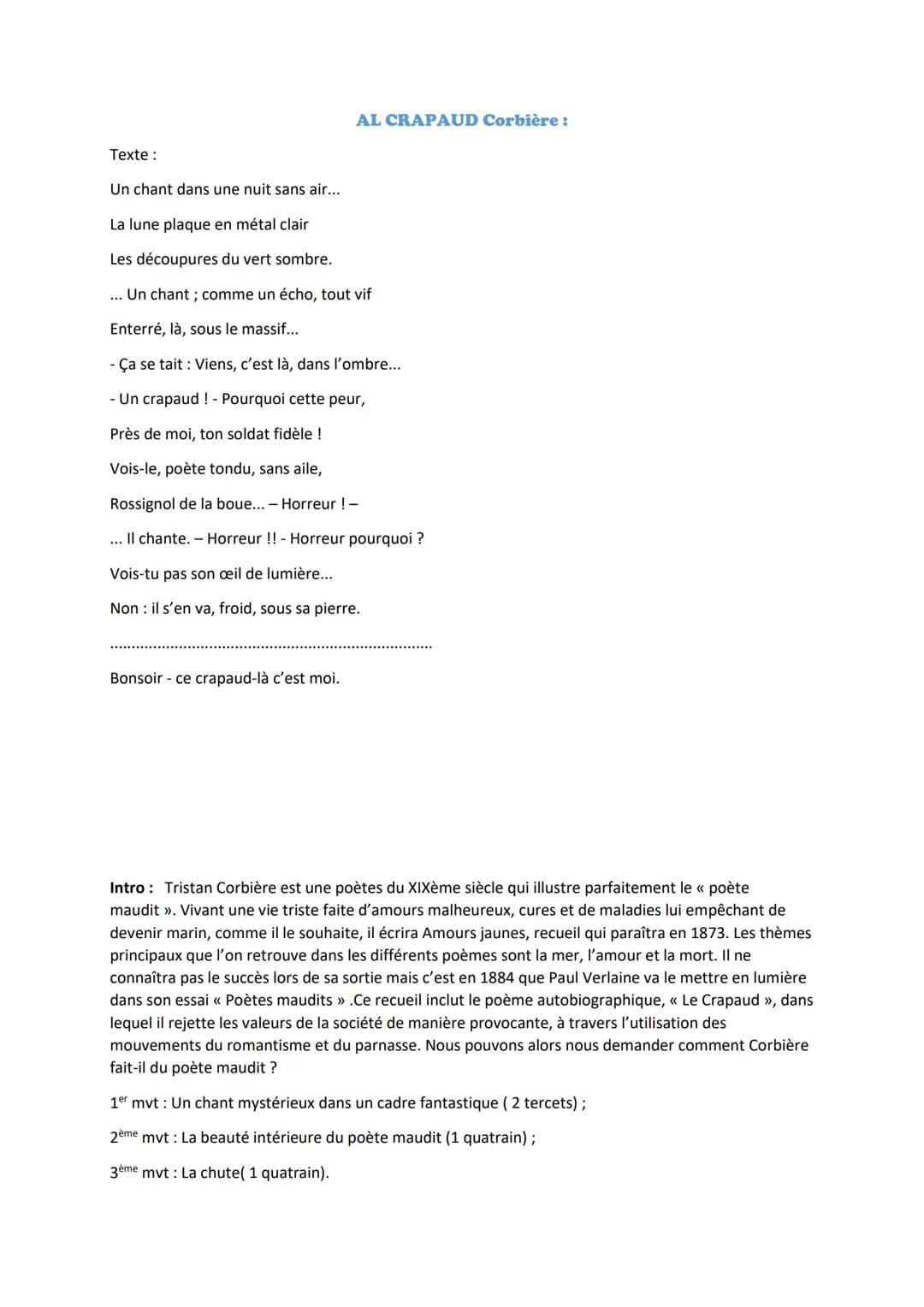 Texte:
AL CRAPAUD Corbière :
Un chant dans une nuit sans air...
La lune plaque en métal clair
Les découpures du vert sombre.
... Un chant; c