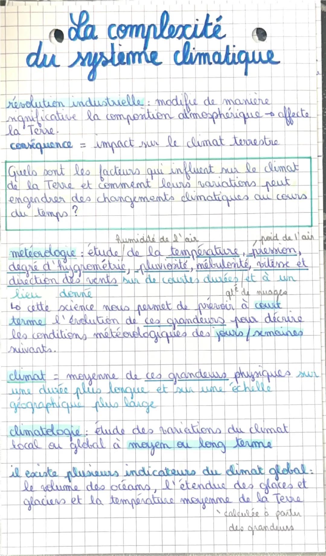# La complexité

du systeme climatique

resolution industrielle modifie de manière
ngnificative la compontion atmosphériques affecte
la Terr