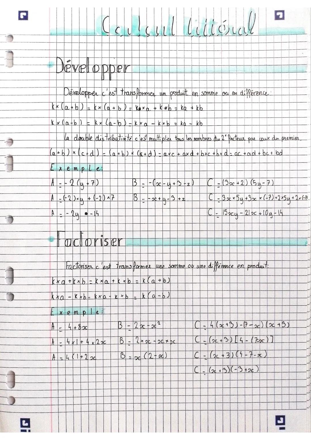 # Calcul littéral

Développer

Développer c'est transformer un produit en somme ou en différence
kx(a+b) = kx (a+b) = $ke*a+k*b = ka + kb$
k