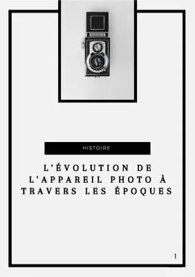 Know L'évolution de l'appareil photo à travers les époques  thumbnail