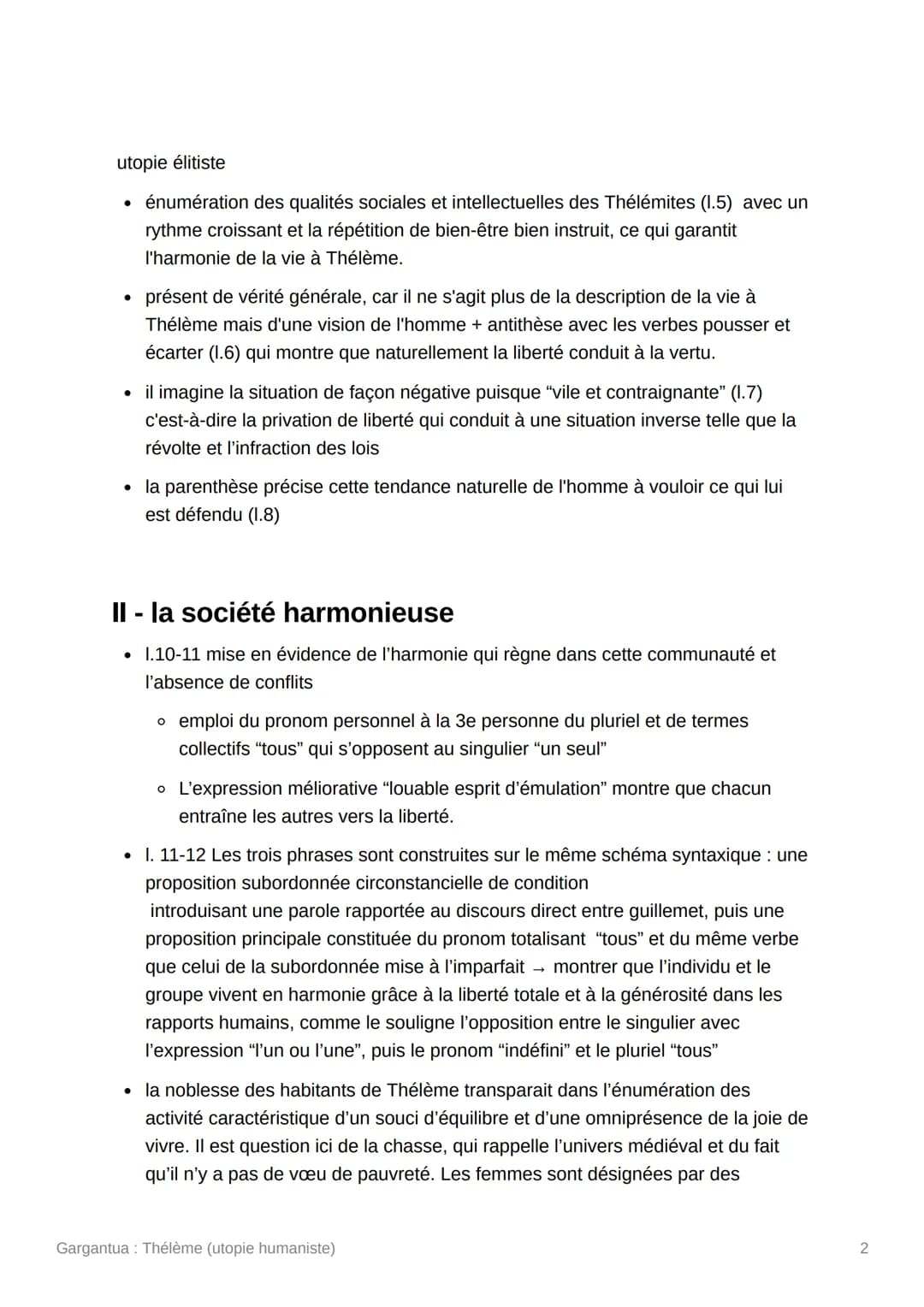 Gargantua : Thélème (utopie
humaniste)
L'œuvre de Gargantua, publié en 1534, a été écrite par Rabelais, un moine puis
médecin qui s'inscrit 